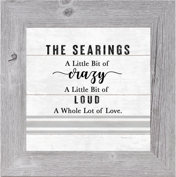 Personalized A Little Crazy Loud Love by Summer Snow PER165