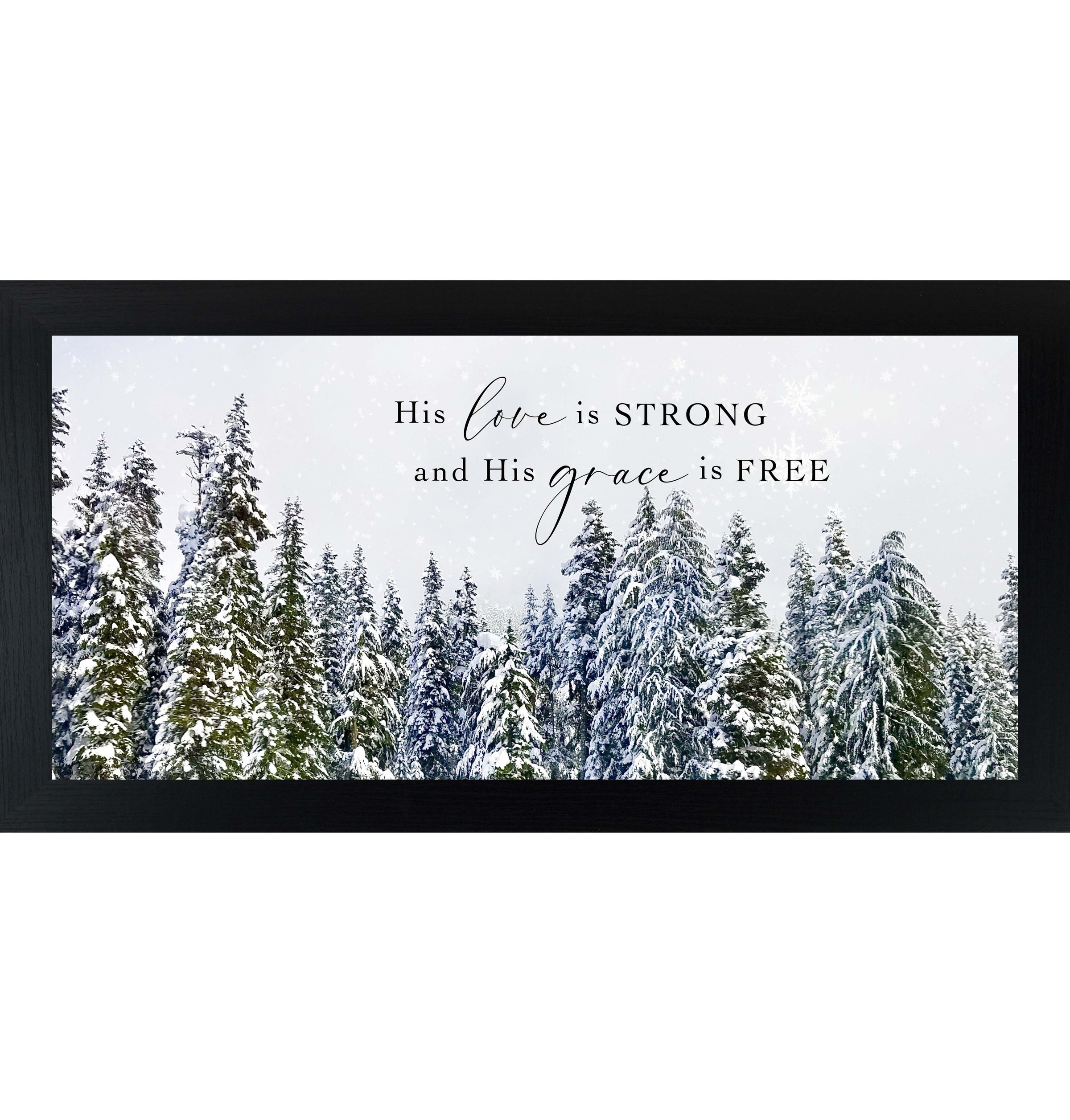 His Love Is Strong and His Grace Is Free – Framed Christian Wall Art NS628