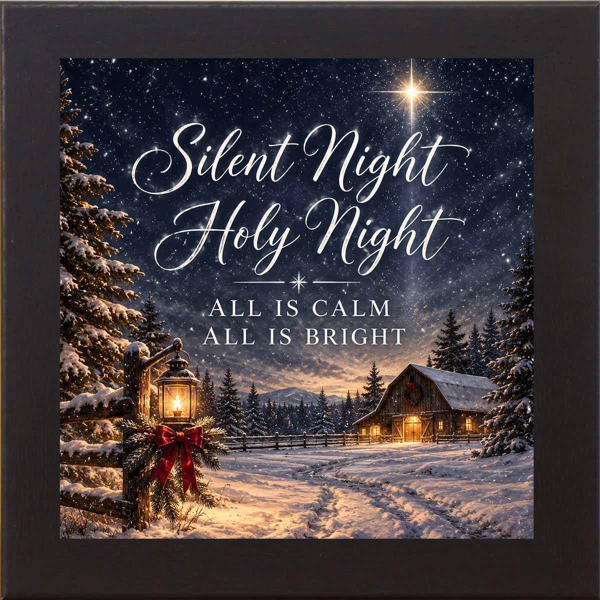 "Black framed square Christmas wall art featuring a snowy barn, lantern, and Star of Bethlehem with the words Silent Night Holy Night"