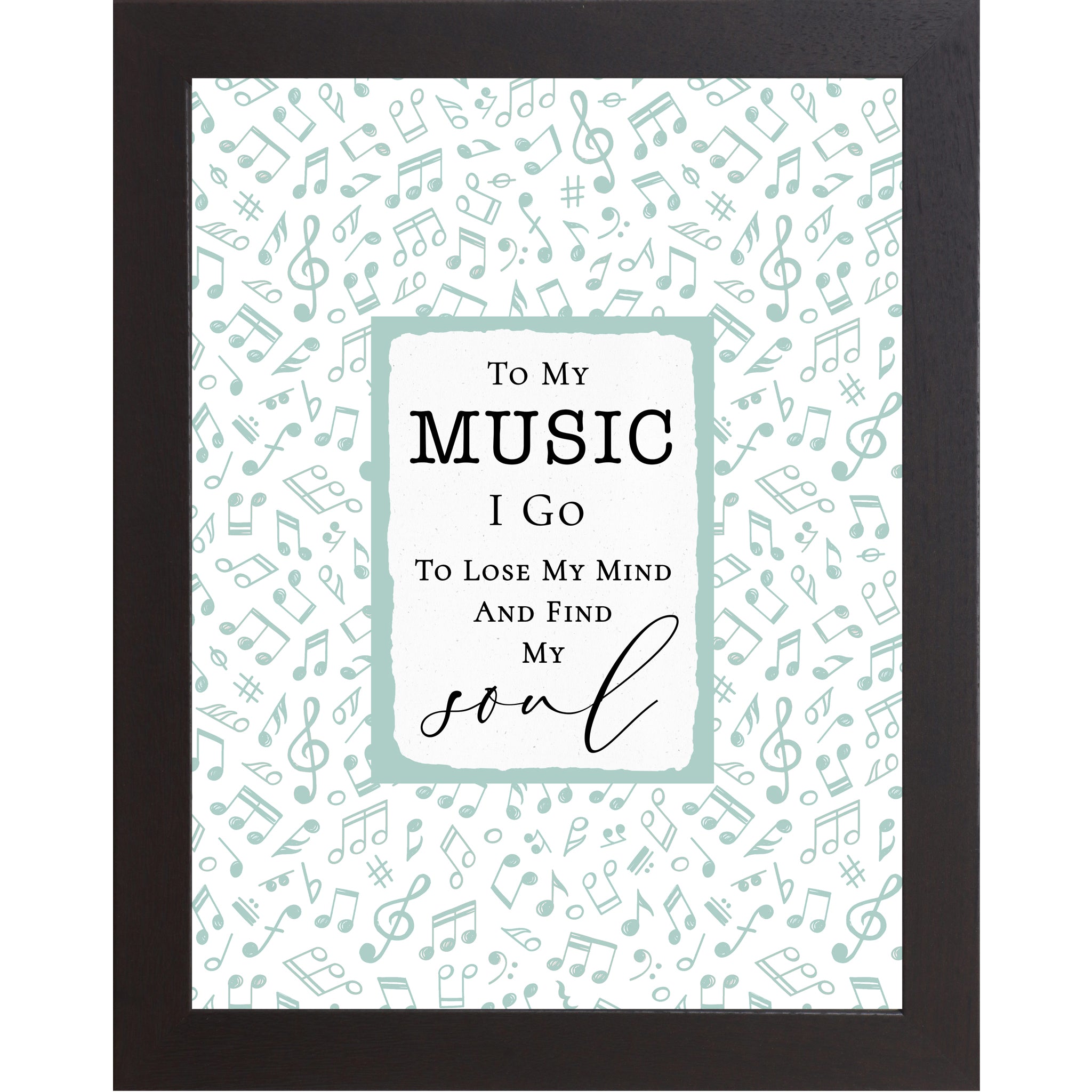 Black color frame with music quote wall art framed decor to my music i go to lose my mind and find my soul musical notes background inspirational music room wall decor framed artwork