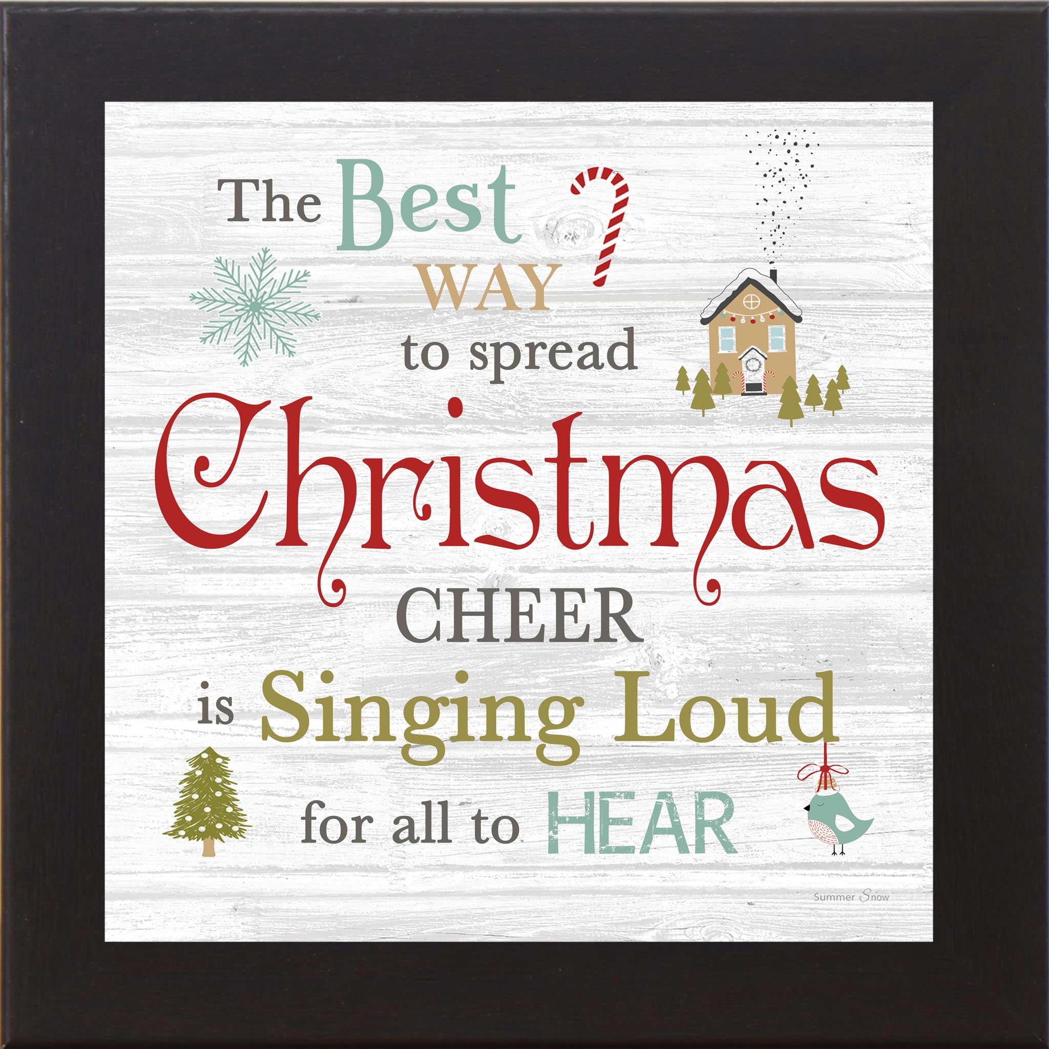 The Best Way to Spread Christmas Cheer Wall Art – Buddy the Elf Quote Decor (SSA595) - Summer Snow Art