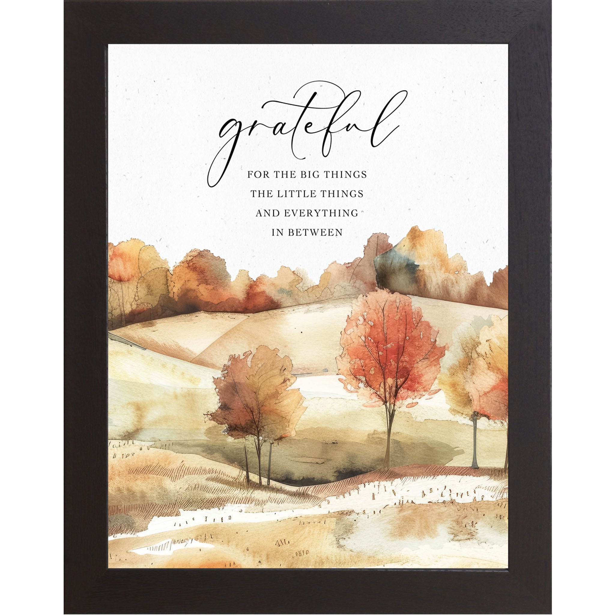 Black framed square fall wall art featuring watercolor rolling autumn hills with vivid red orange and gold trees and the words Grateful for the Big Things the Little Things and Everything in Between — NS361