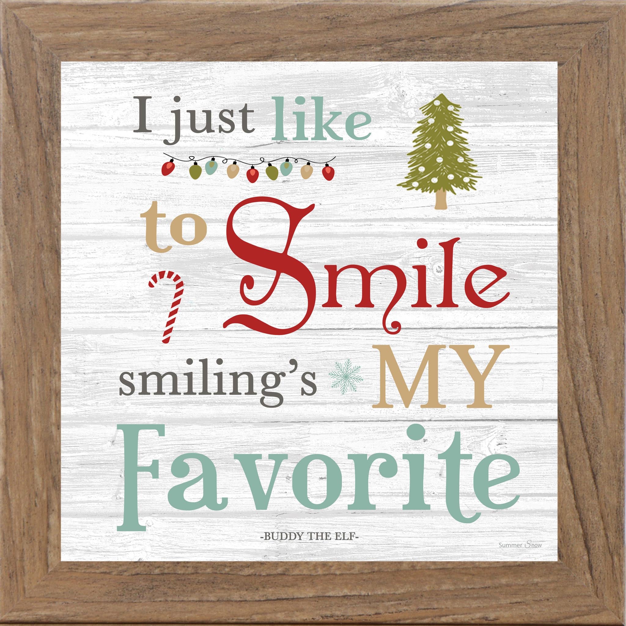 I Just Like to Smile Wall Art – Buddy the Elf Christmas Quote Decor (SSA597) - Summer Snow Art