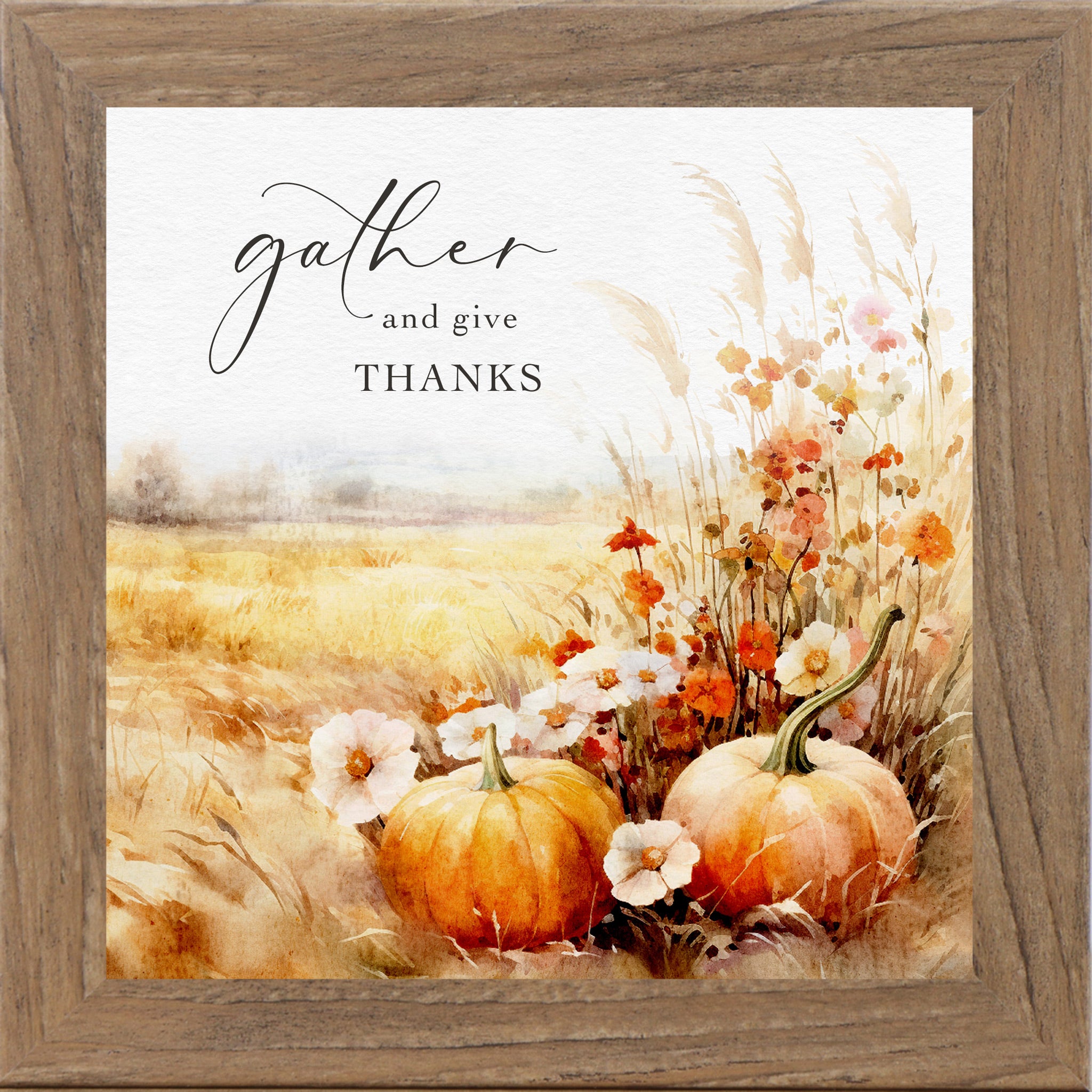 Farmtable framed square fall harvest wall art featuring watercolor orange pumpkins white wildflowers pampas grass and golden wheat field with the words Gather and Give Thanks in elegant script typography on soft background — SN172