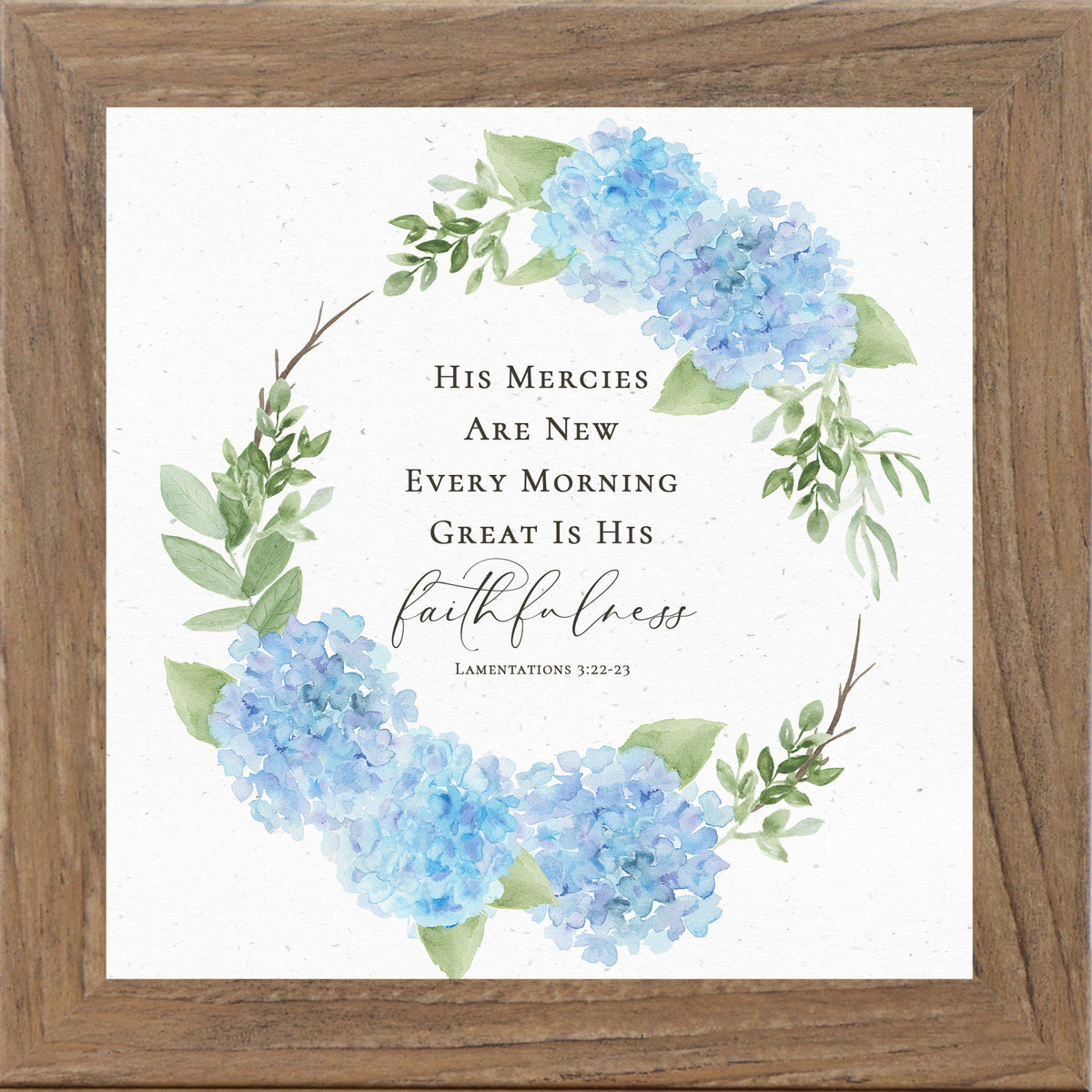 Square hydrangea wreath scripture wall art featuring Lamentations 3:22-23 with blue florals and green leaves on neutral background framed by Summer Snow.