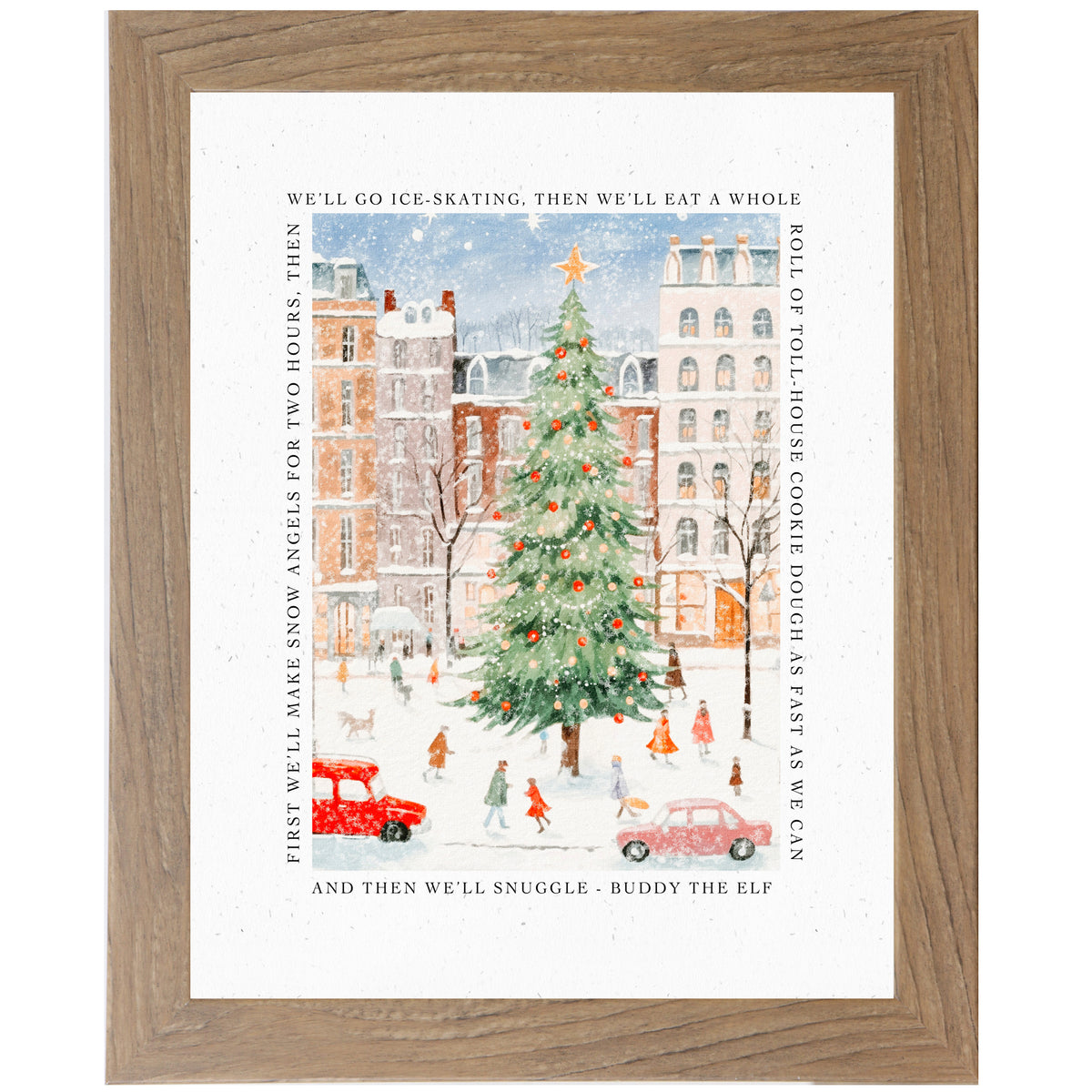 Farmtable framed portrait Christmas wall art with white matte border and Buddy the Elf snow angels quote surrounding a whimsical watercolor Christmas city scene with decorated evergreen tree