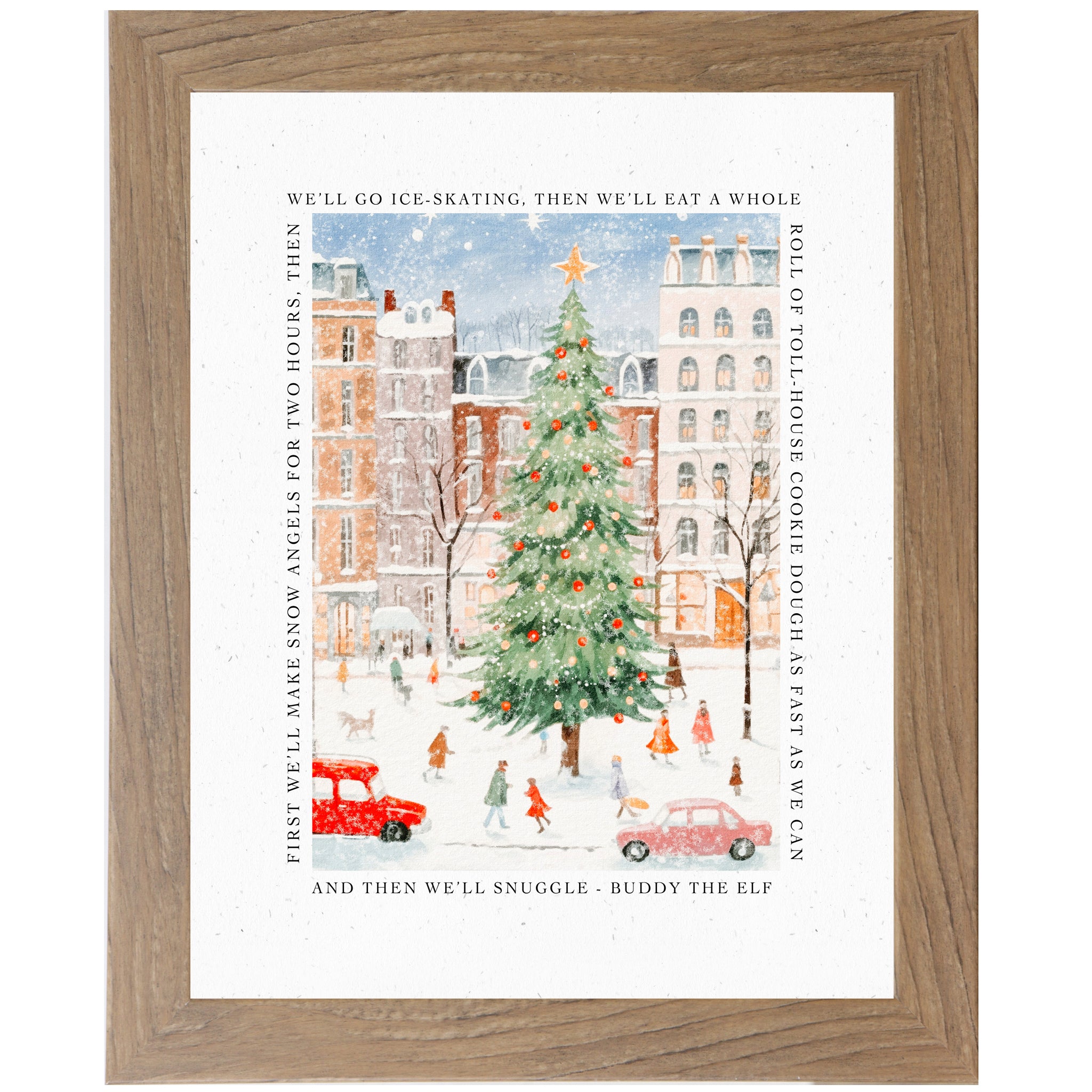 Farmtable framed portrait Christmas wall art with white matte border and Buddy the Elf snow angels quote surrounding a whimsical watercolor Christmas city scene with decorated evergreen tree