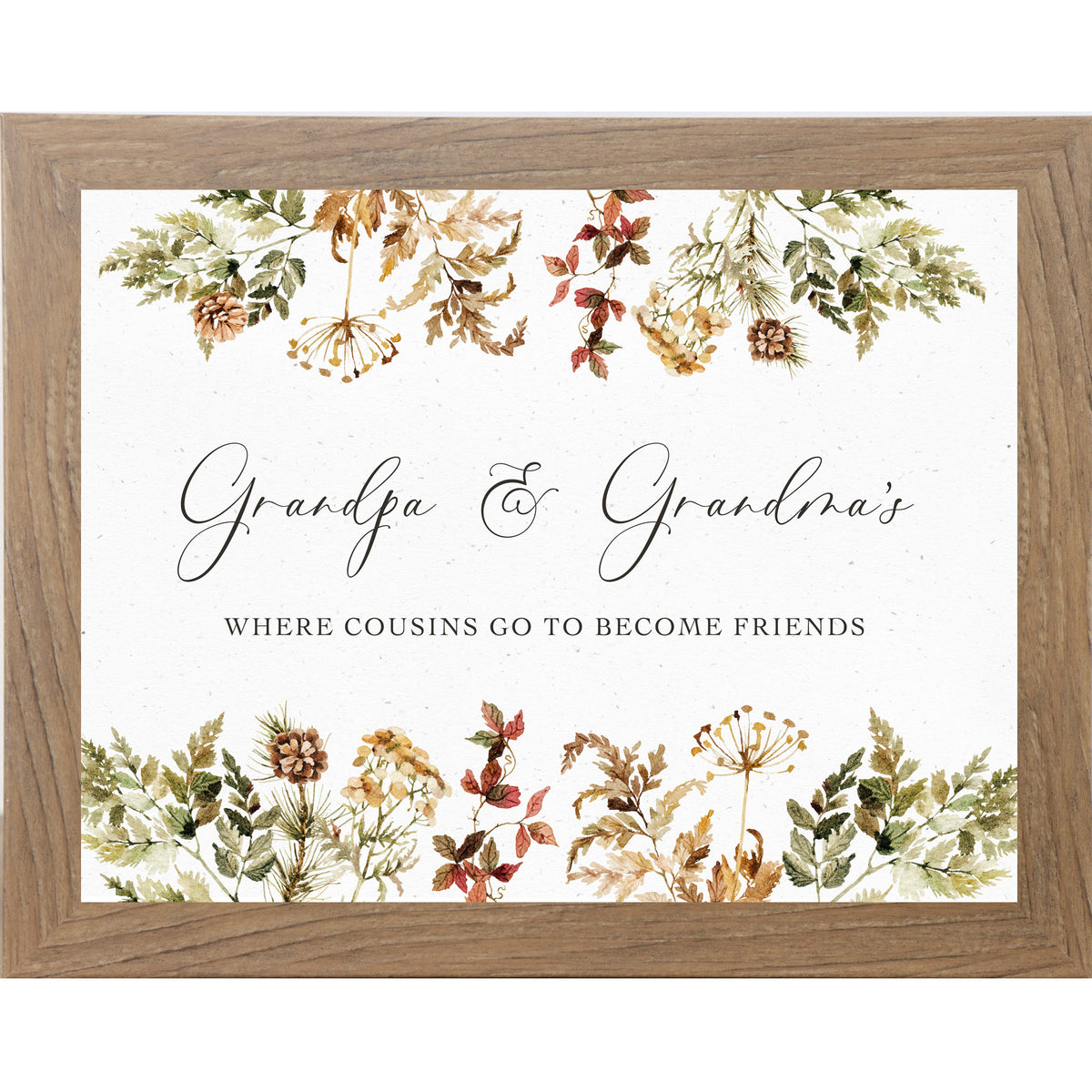 Farmtable framed landscape family wall art with autumn botanical border and the words "Grandpa and Grandma's Where Cousins Go to Become Friends"