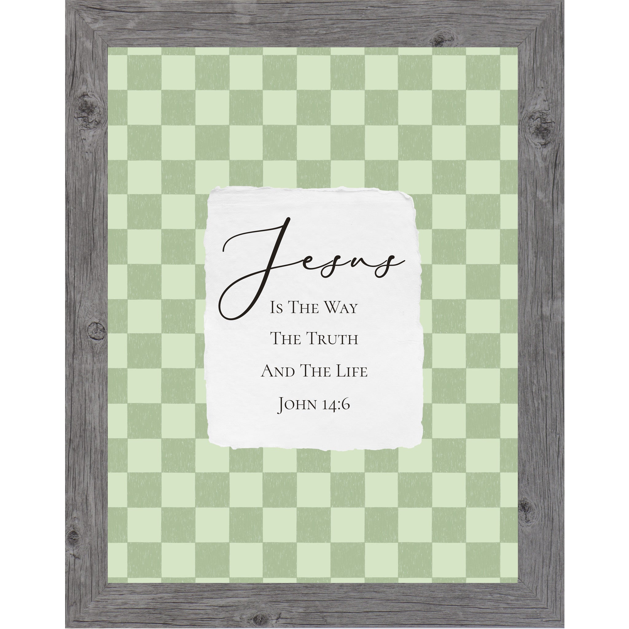 Gray framed portrait Christian wall art with sage green checkered background and torn-edge white center panel with Jesus Is The Way The Truth And The Life John 14:6 in elegant script