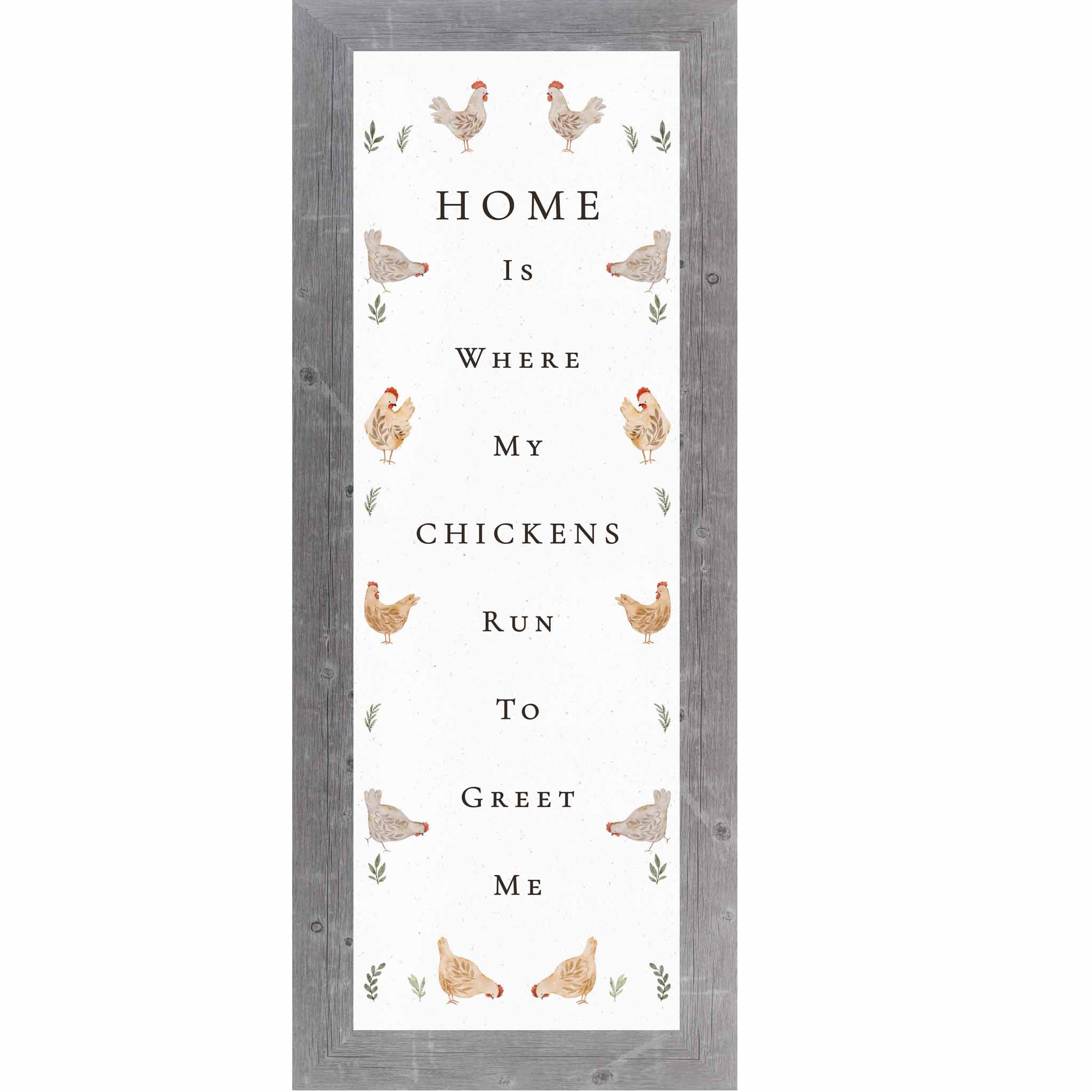 Vertical farmhouse chicken wall art with watercolor hens and the quote Home is where my chickens run to greet me.