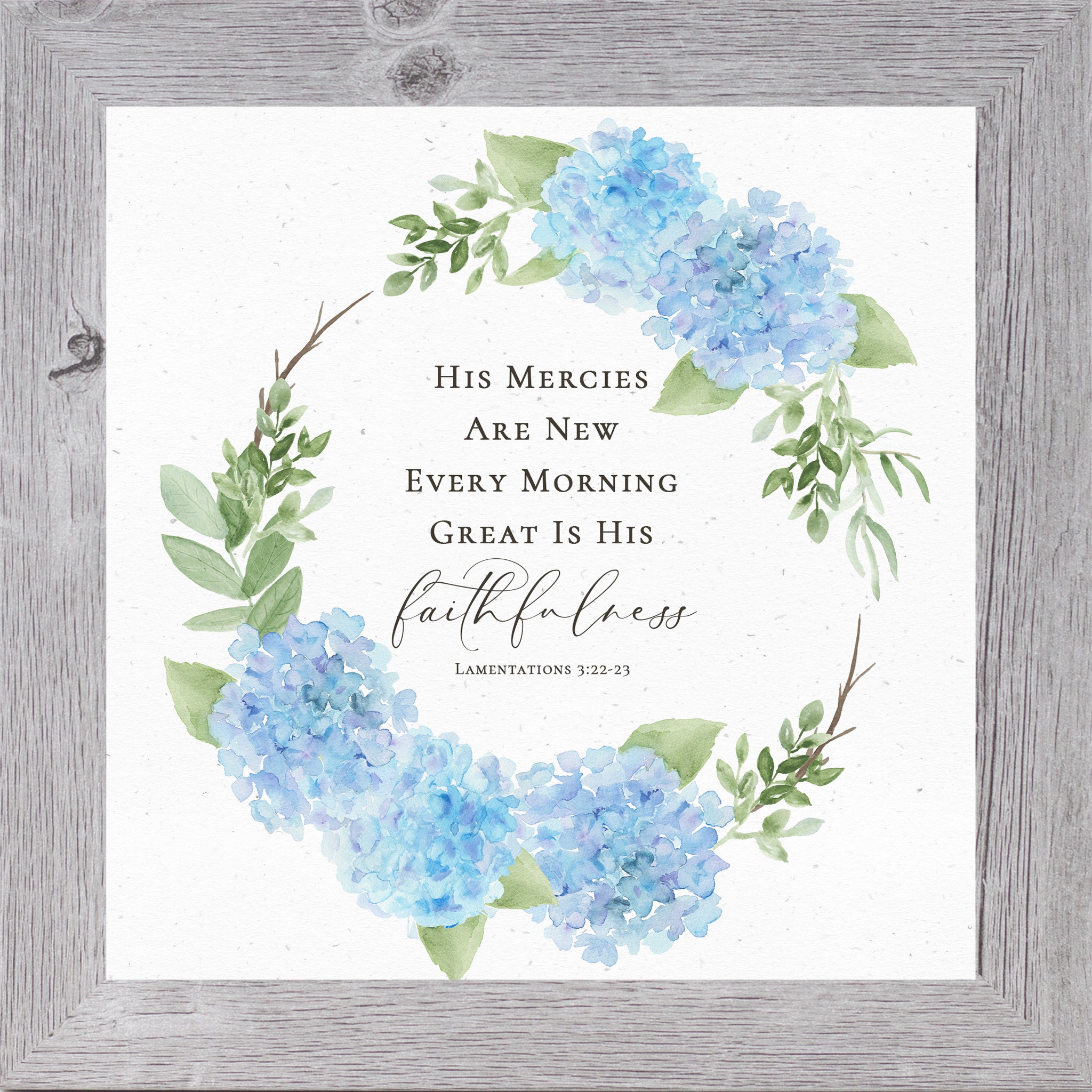 Square hydrangea wreath scripture wall art featuring Lamentations 3:22-23 with blue florals and green leaves on neutral background framed by Summer Snow.