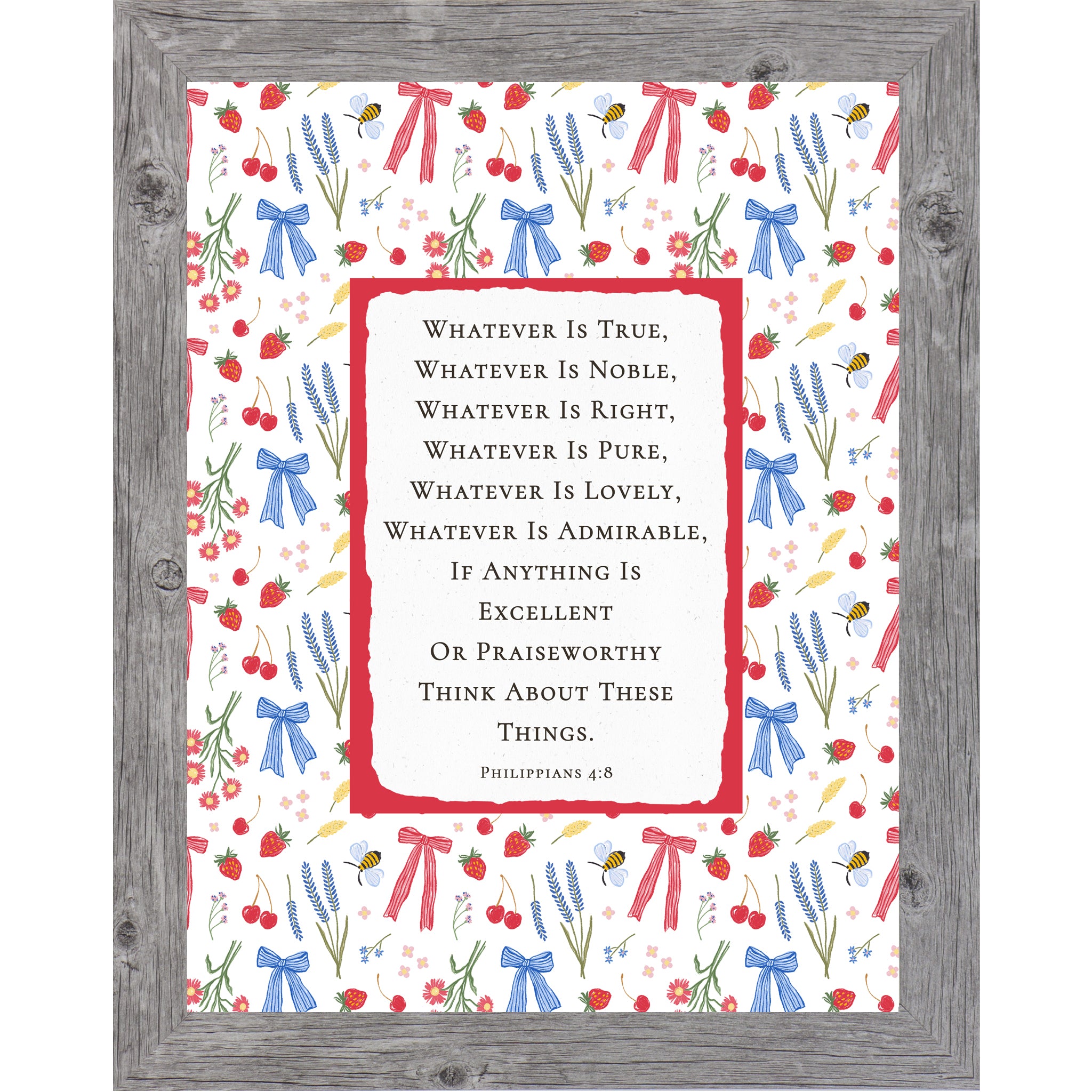 Gray Frame Color Philippians 4:8 Bible verse framed wall art featuring colorful bows, berries, florals, and bees around a red bordered scripture design, Christian inspirational decor.