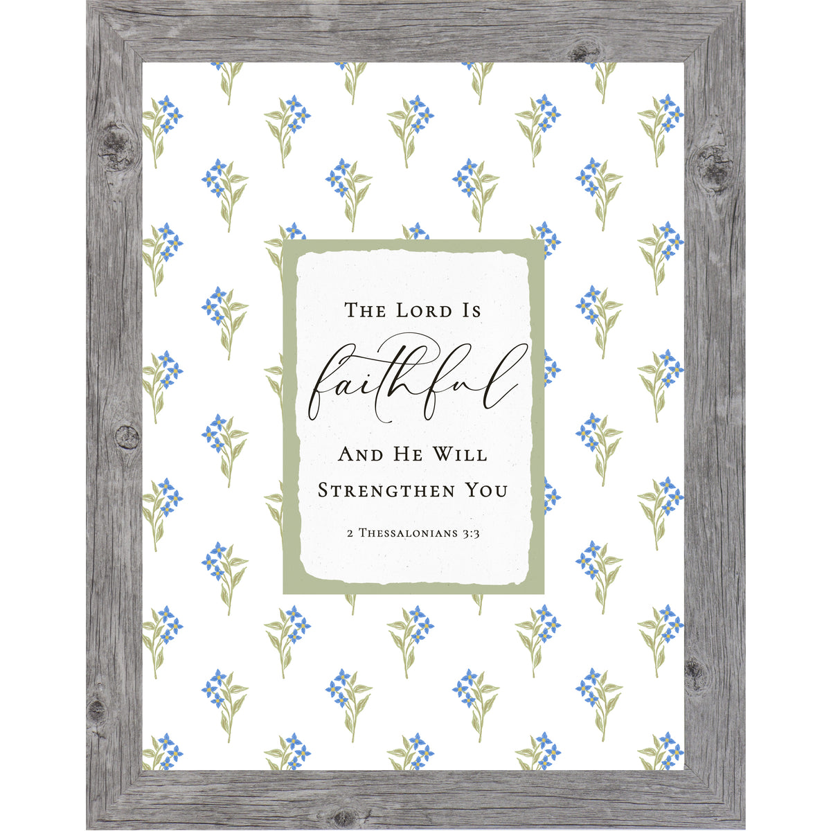 Floral Christian wall art featuring 2 Thessalonians 3:3 with blue flowers and green stems surrounding a sage center panel reading “The Lord Is Faithful and He will strengthen you” in a vertical framed design.