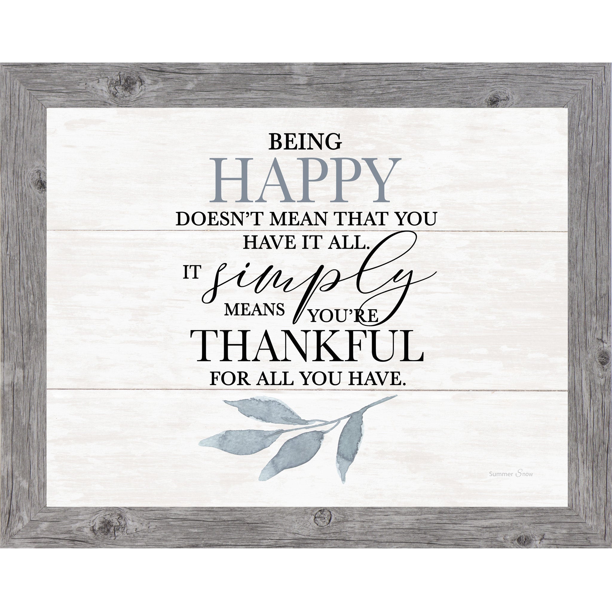 Being Happy – Thankful Quote Framed Wall Art | Gratitude Decor on White Slatted Wood | SS131