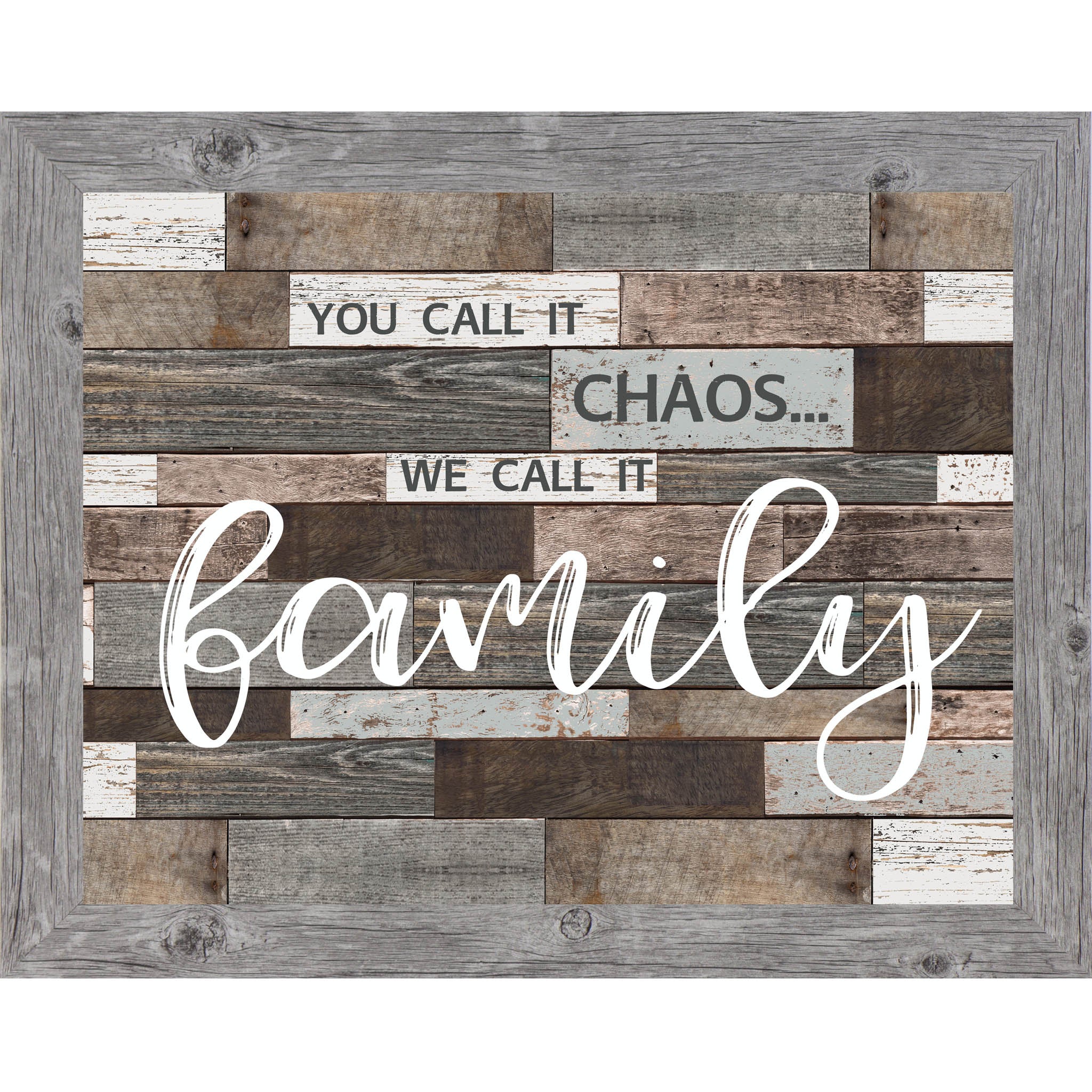 You Call It Chaos, We Call It Family – Slatted Wood Family Framed Wall Art (SSA108)