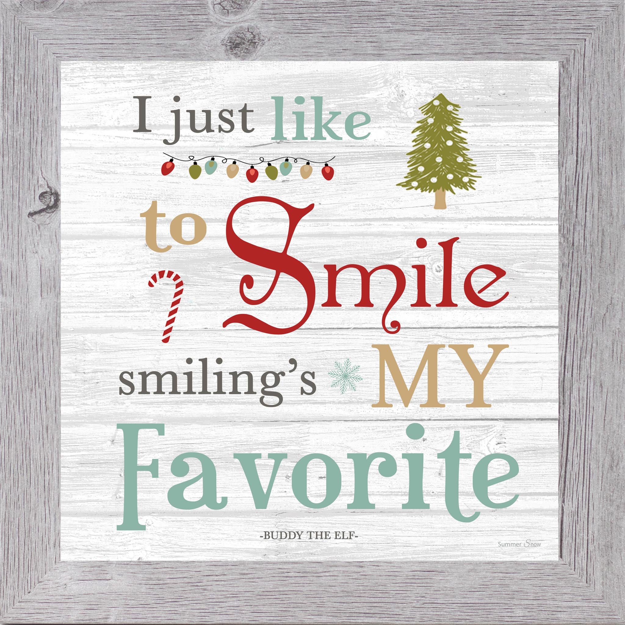 I Just Like to Smile Wall Art – Buddy the Elf Christmas Quote Decor (SSA597) - Summer Snow Art