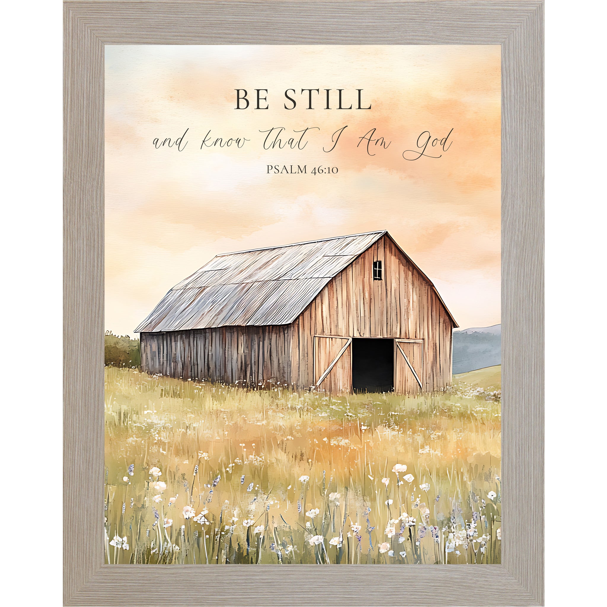 Monte Carlo framed portrait Christian wall art featuring watercolor farmhouse barn in golden wildflower meadow and peach sky with the words "Be Still and Know That I Am God Psalm 46:10" — SB255