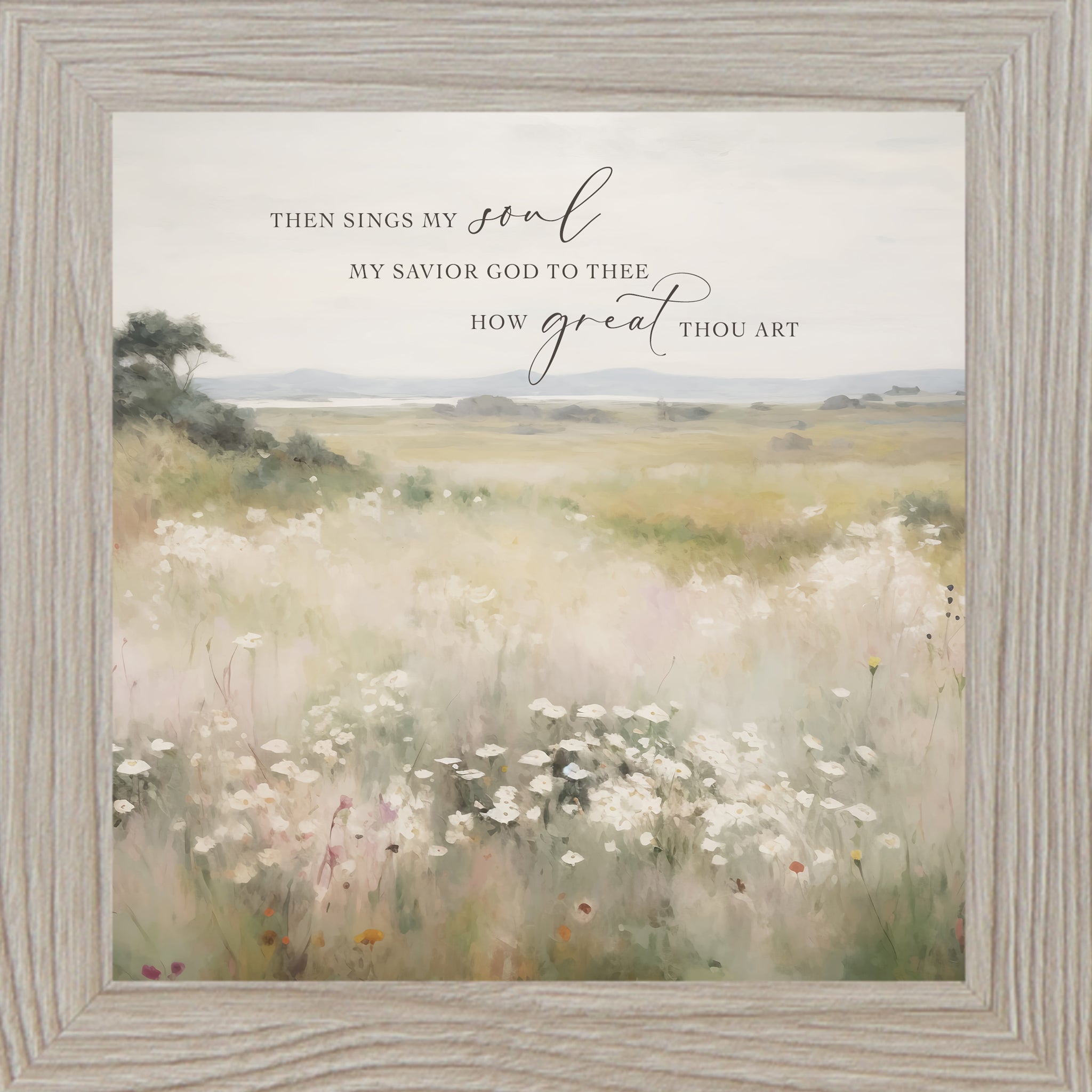 Monte Carlo framed square Christian hymn wall art with watercolor wild field river and mountains and the words "Then Sings My Soul My Savior God to Thee How Great Thou Art"