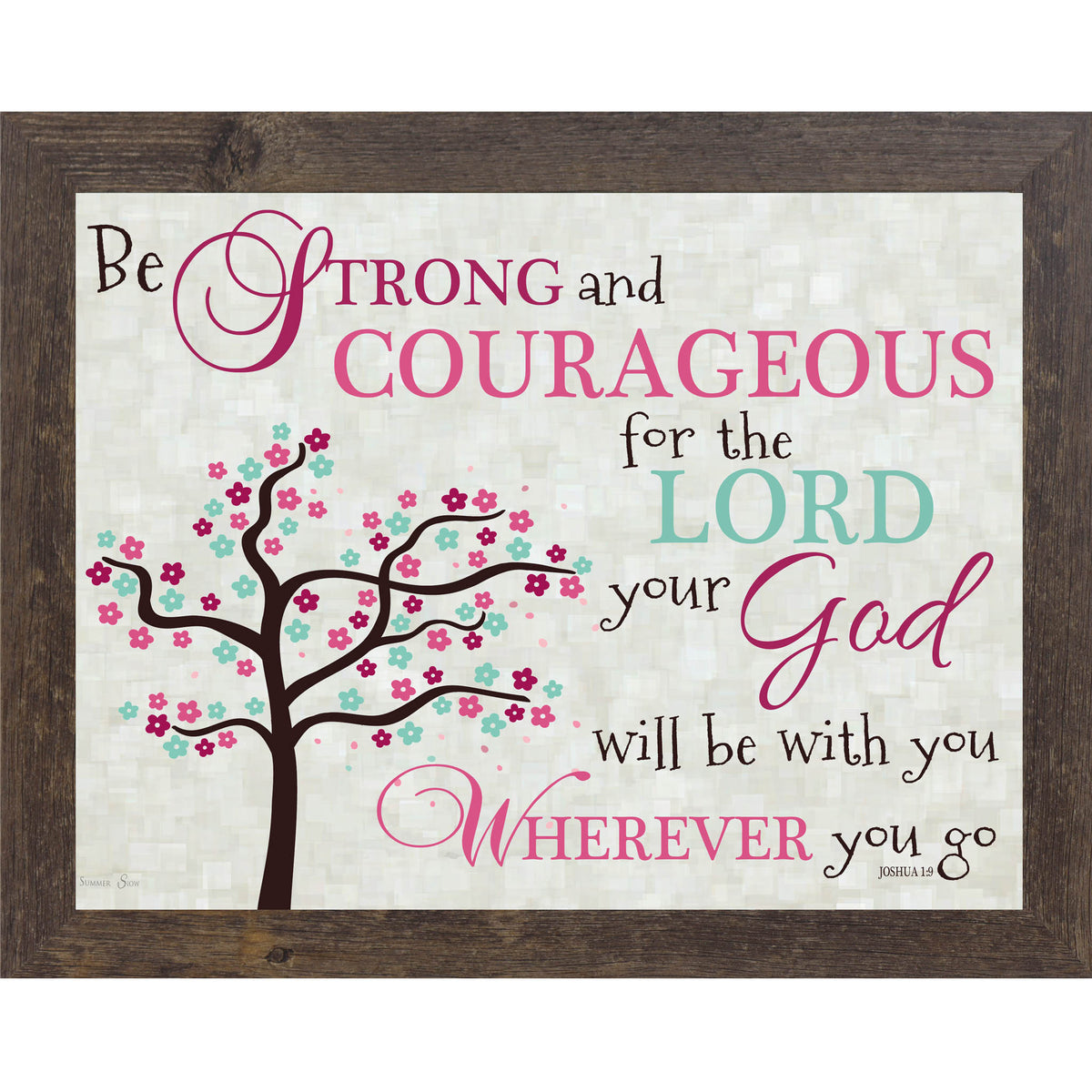 Be Strong and Courageous Pink SS9936