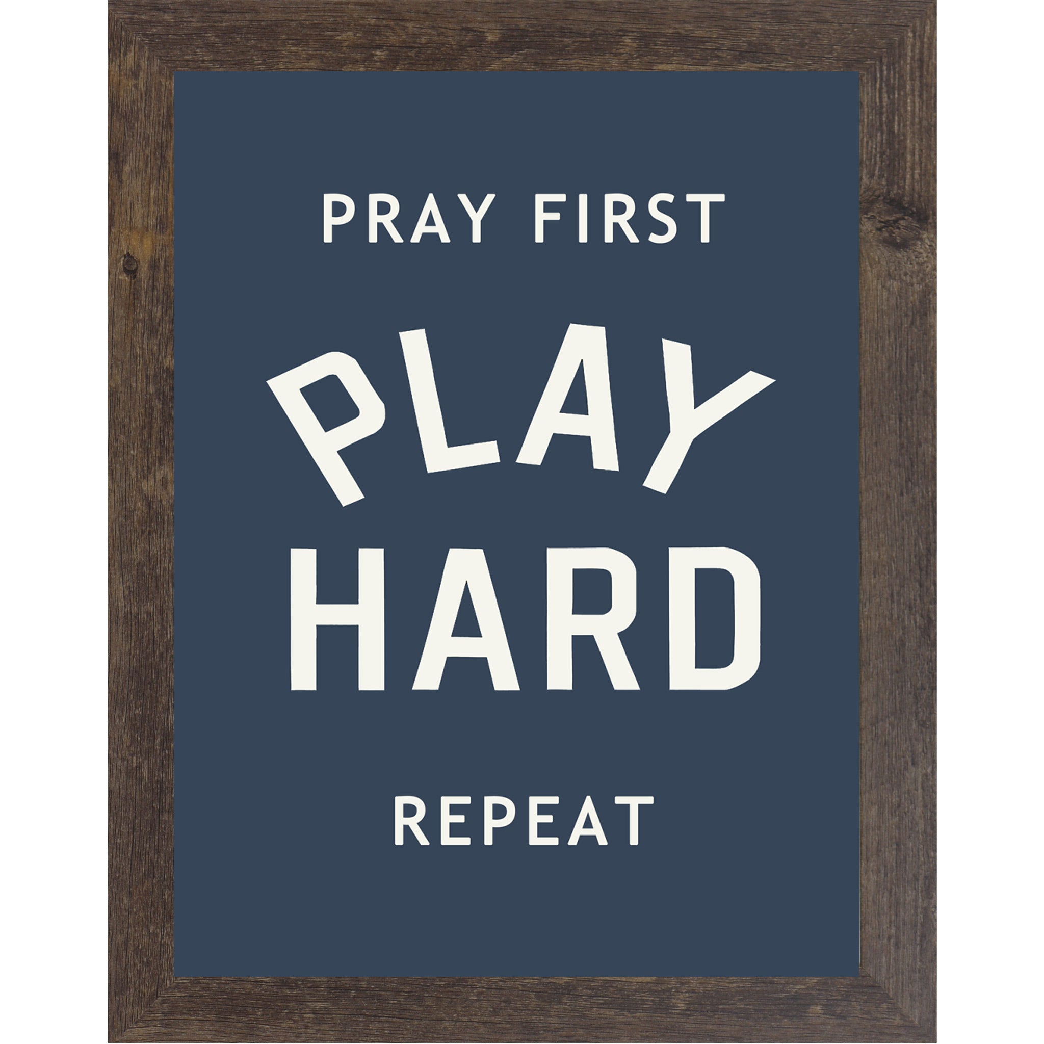 Natural Brown framed portrait Christian sports wall art on navy blue background with bold cream varsity typography and the words Pray First Play Hard Repeat — SB257