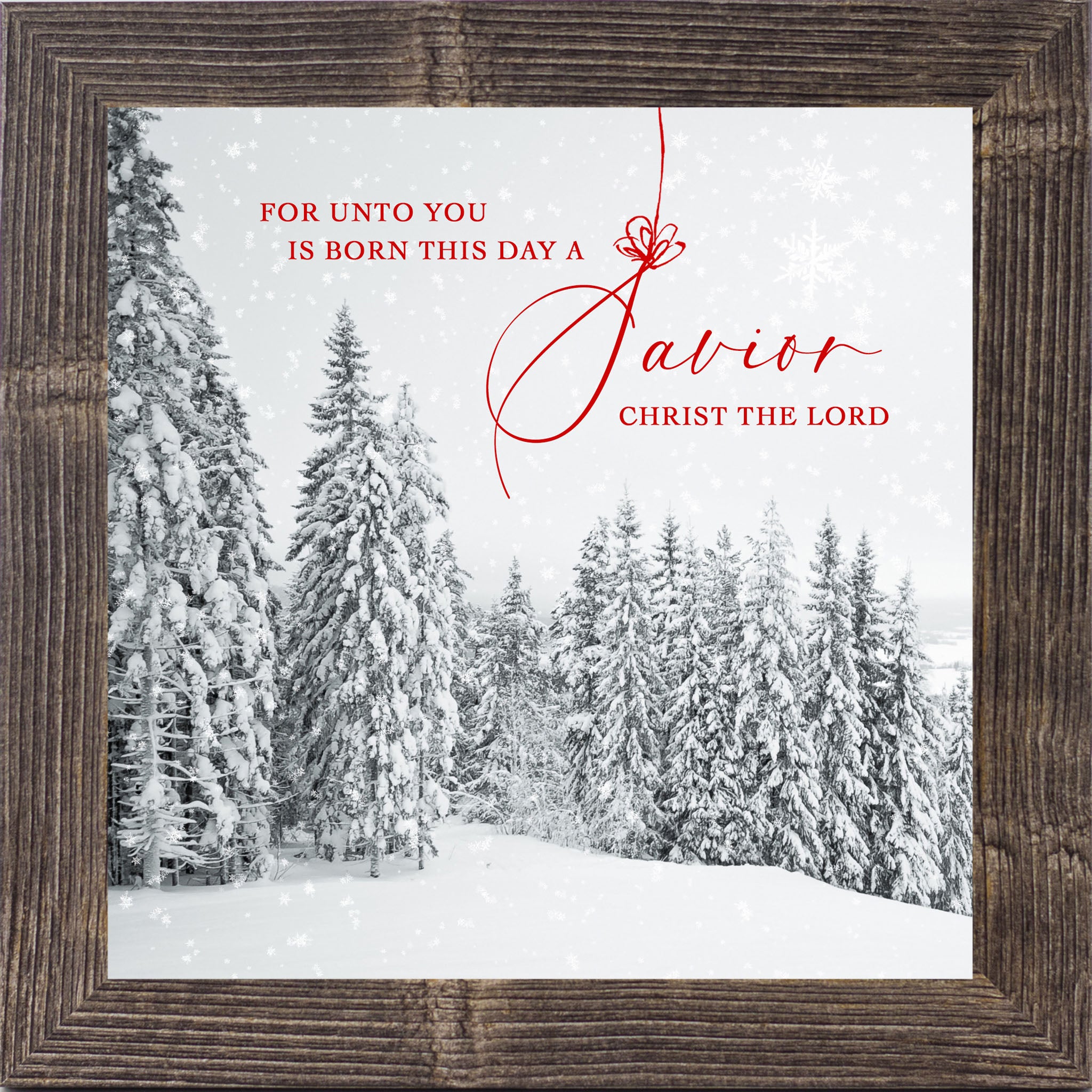 For Unto You Is Born This Day a Savior Wall Art – Christian Christmas Winter Decor (SN51) - Summer Snow Art