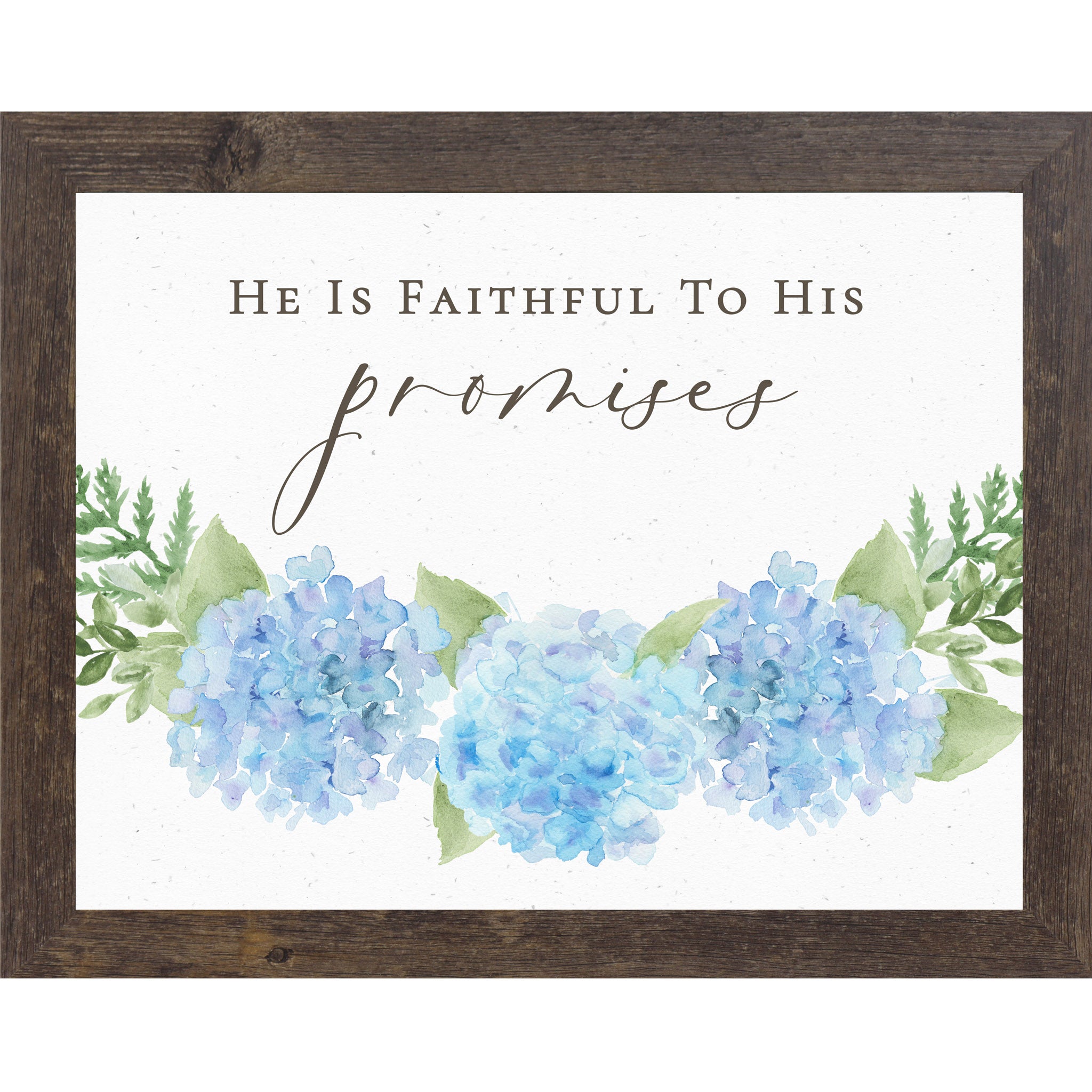 Natural Brown Horizontal hydrangea wall art with blue watercolor blooms and quote He Is Faithful to His Promises on neutral white background.