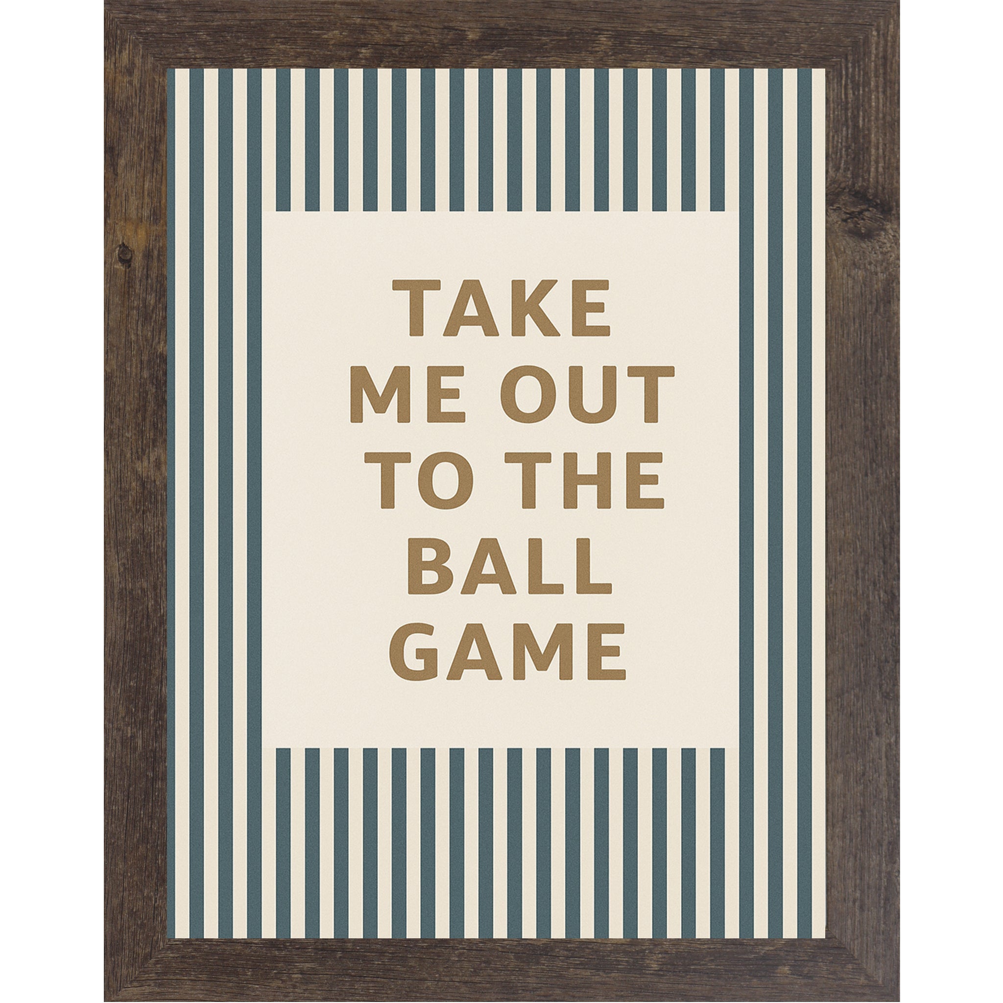 Natural Brown frame color with Baseball themed framed wall art featuring the phrase “Take Me Out To The Ball Game” on an off white background with vintage teal baseball pinstripes.
