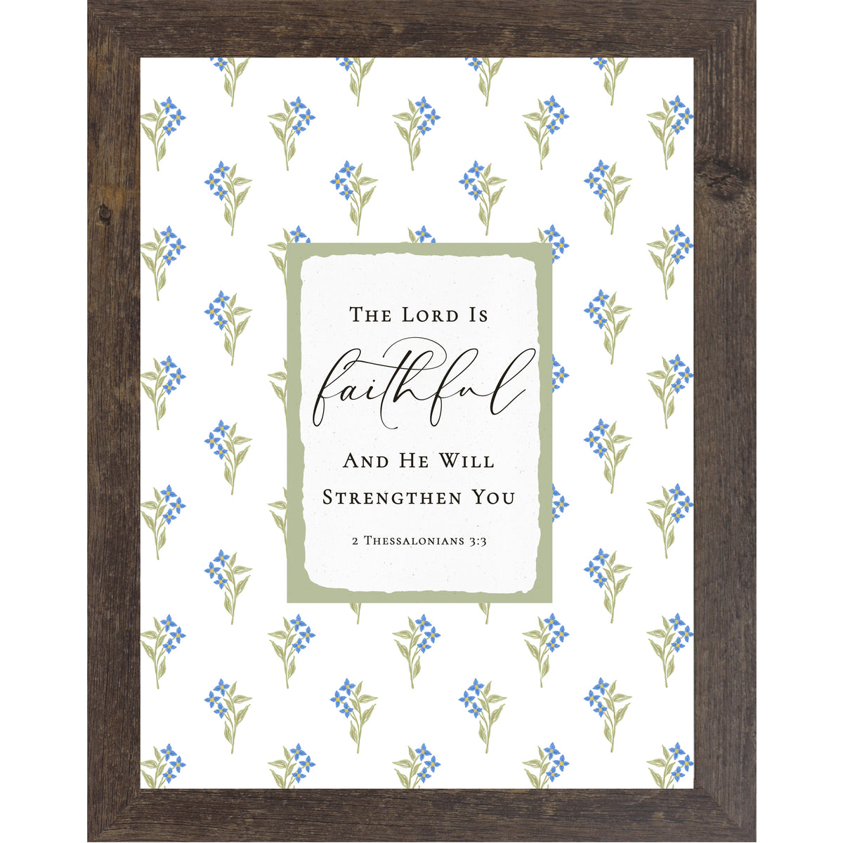 Floral Christian wall art featuring 2 Thessalonians 3:3 with blue flowers and green stems surrounding a sage center panel reading “The Lord Is Faithful and He will strengthen you” in a vertical framed design.