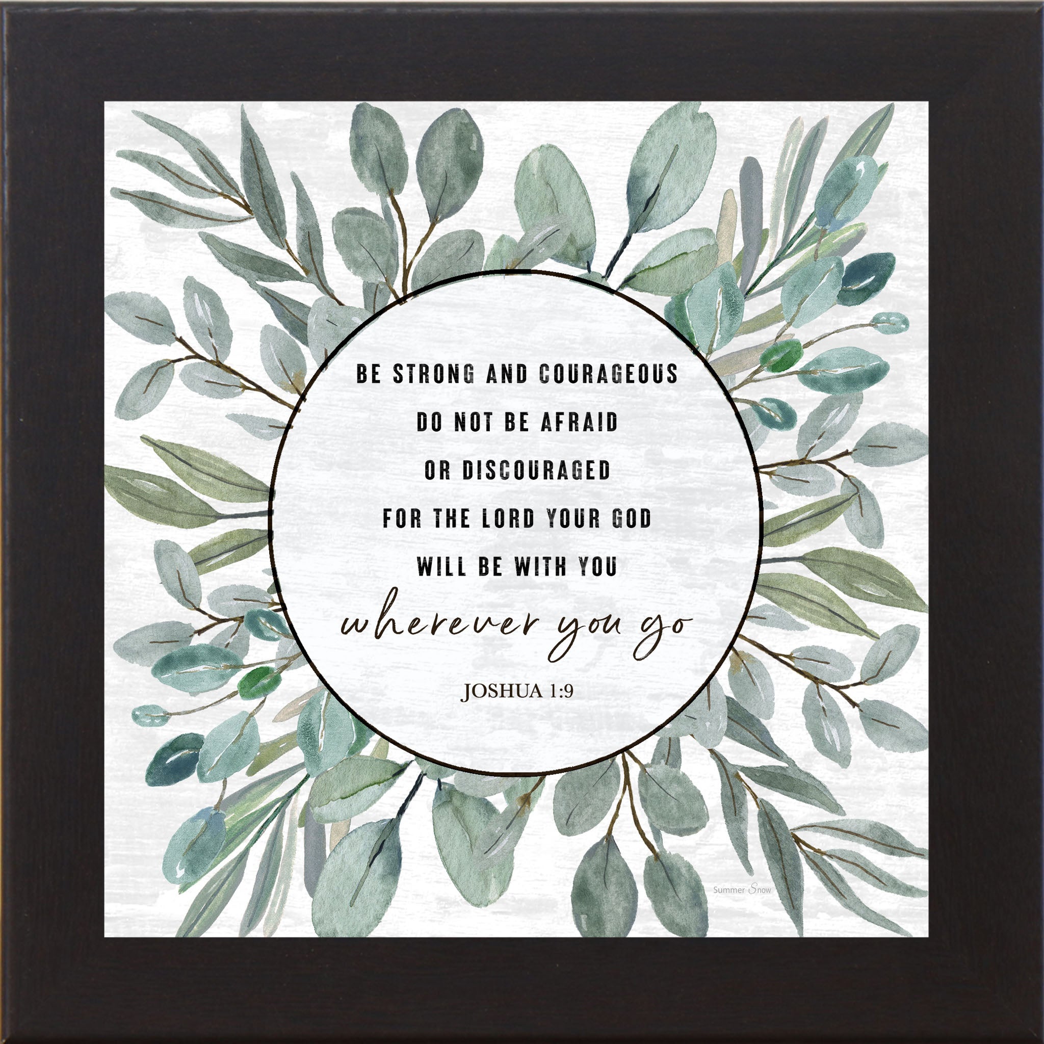 Be Strong and Courageous – Christian Scripture Framed Wall Art | SS902