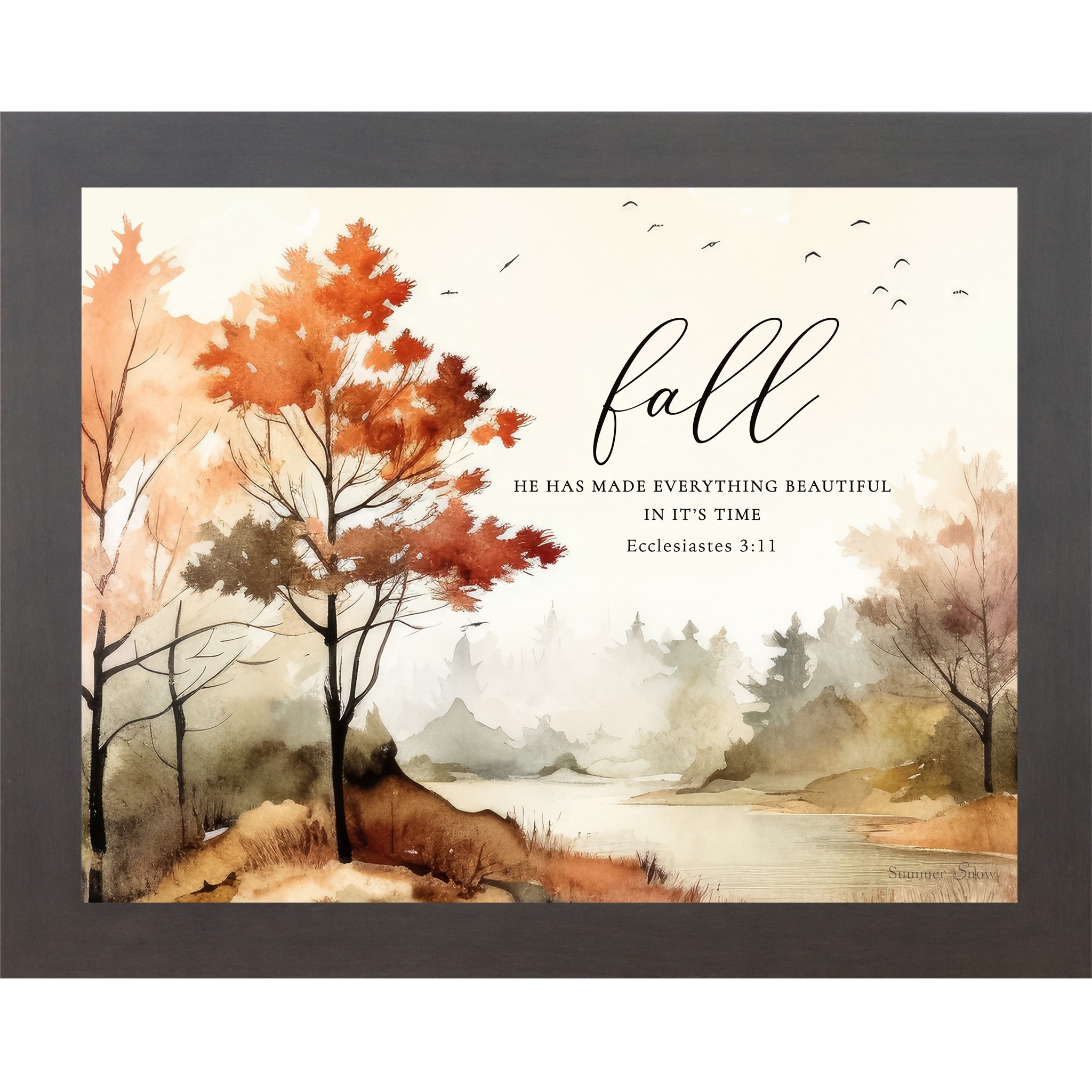 Slatewood framed landscape fall scripture wall art featuring watercolor autumn trees and misty river valley with the words "fall He Has Made Everything Beautiful In Its Time Ecclesiastes 3:11" — SB249