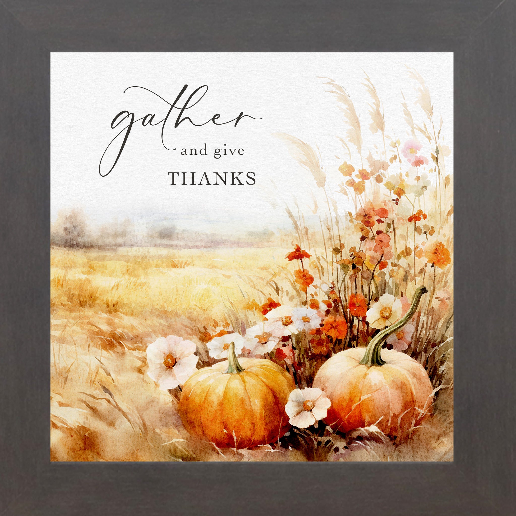 Slatewood framed square fall harvest wall art featuring watercolor orange pumpkins white wildflowers pampas grass and golden wheat field with the words Gather and Give Thanks in elegant script typography on soft background — SN172