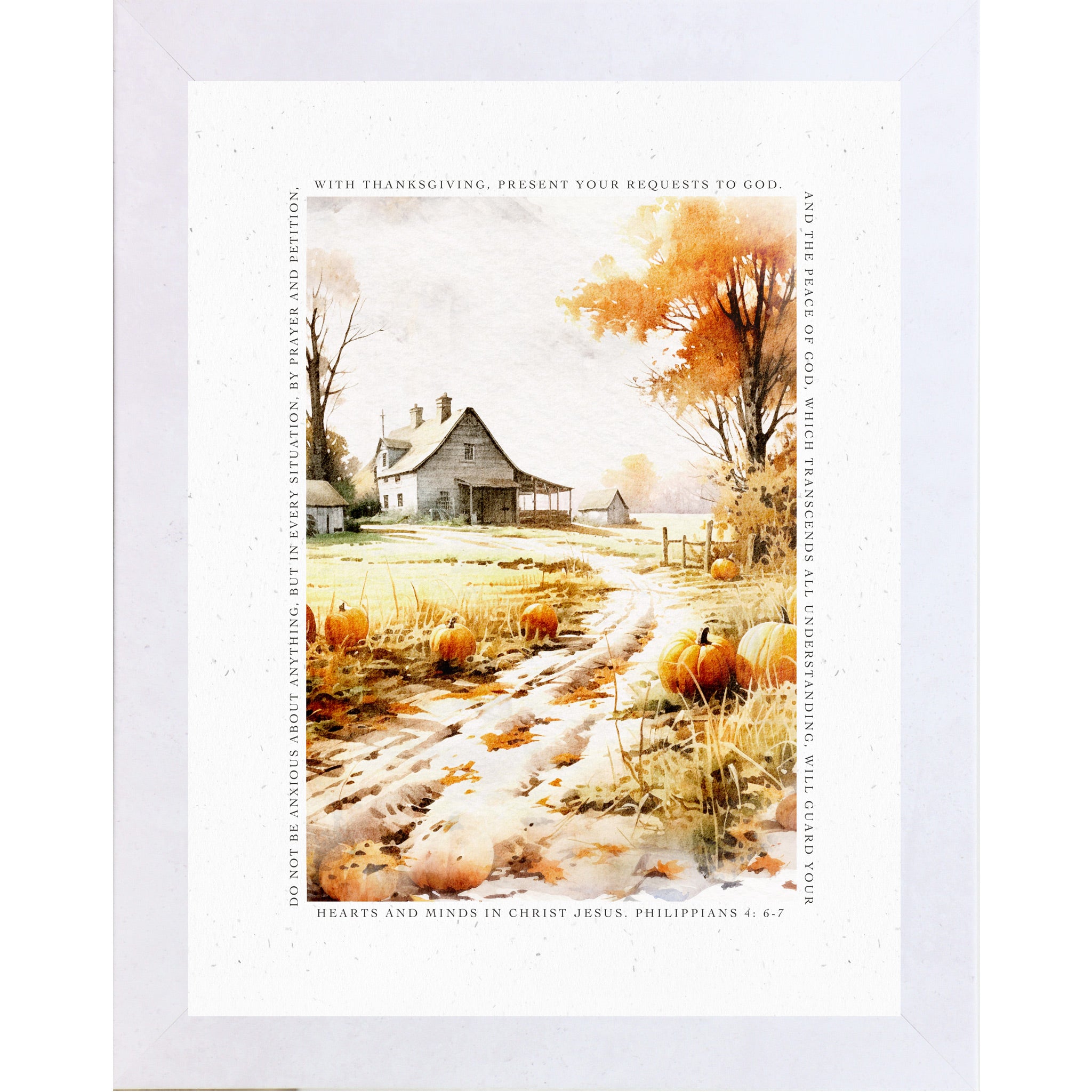 Terracotta White framed portrait fall scripture wall art featuring watercolor farm lane with pumpkins and old barn surrounded by complete Philippians 4:6-7 verse border — SN390