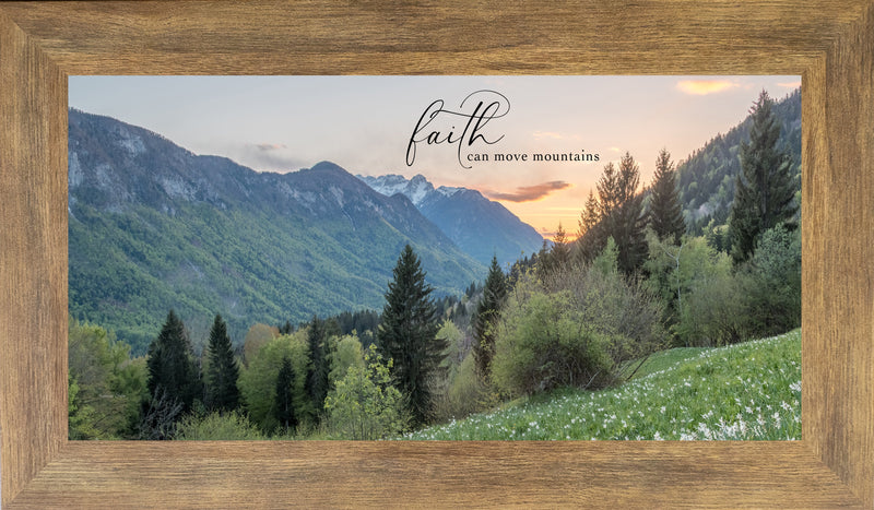 Faith Can Move Mountains  Espresso Brown Frame, 40x20" Glittered Only