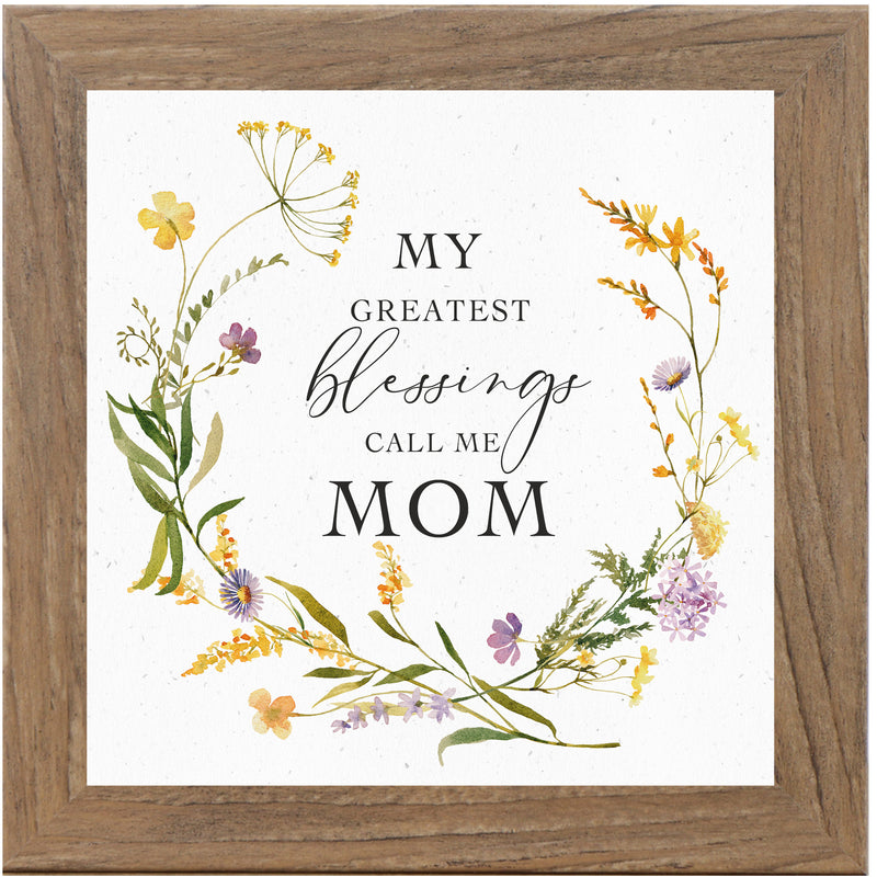 My Greatest Blessings Call Me Mom by Summer Snow SN109