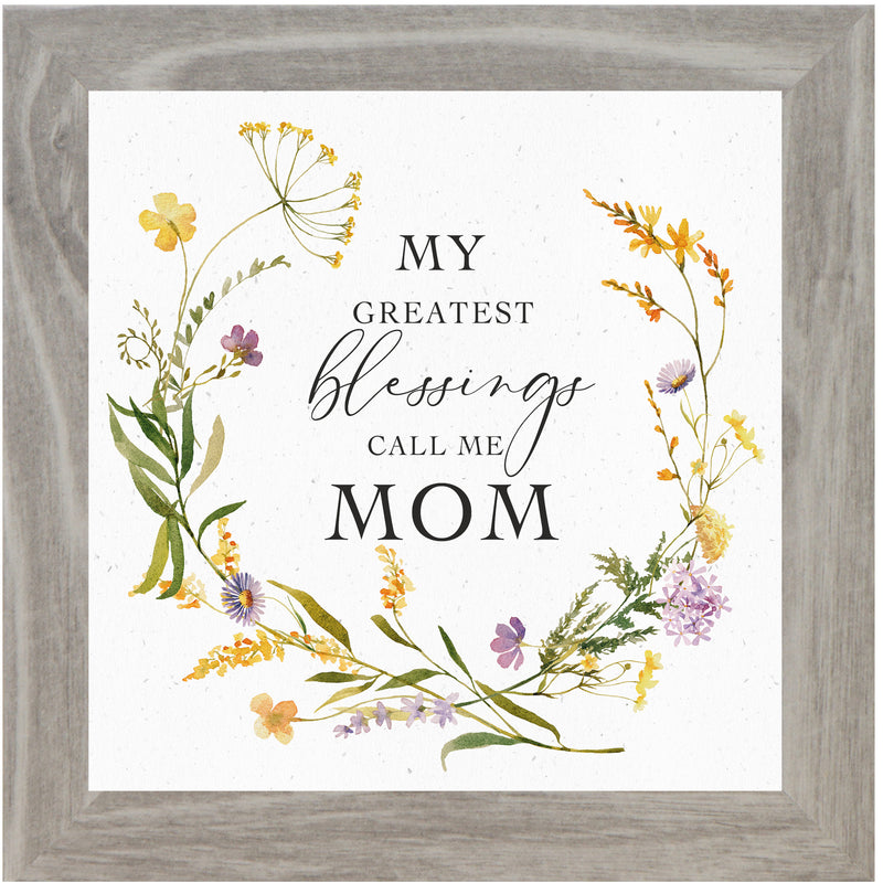 My Greatest Blessings Call Me Mom by Summer Snow SN109