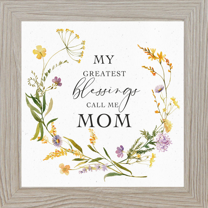 My Greatest Blessings Call Me Mom by Summer Snow SN109
