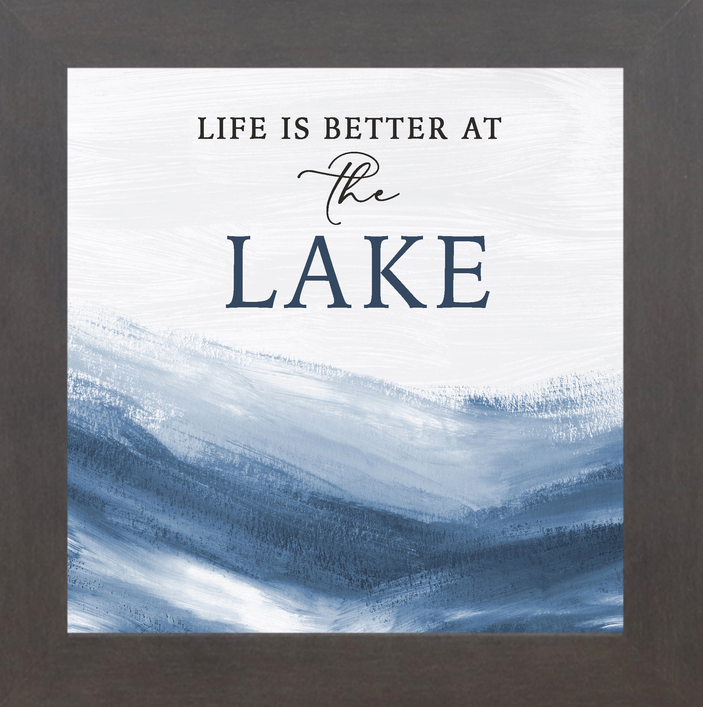 Life is Better at the Lake by Summer Snow SN76