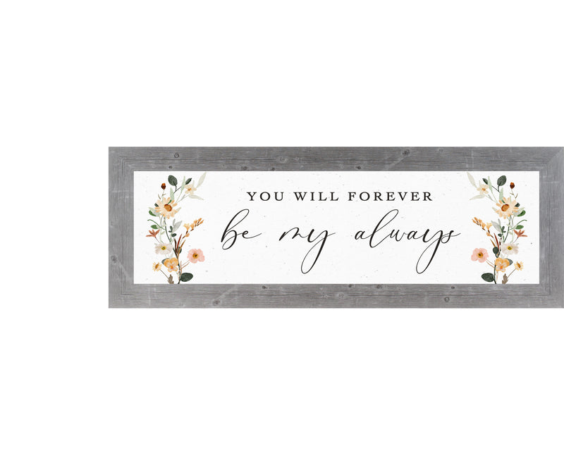 You Will Forever be My Always by Summer Snow SN776