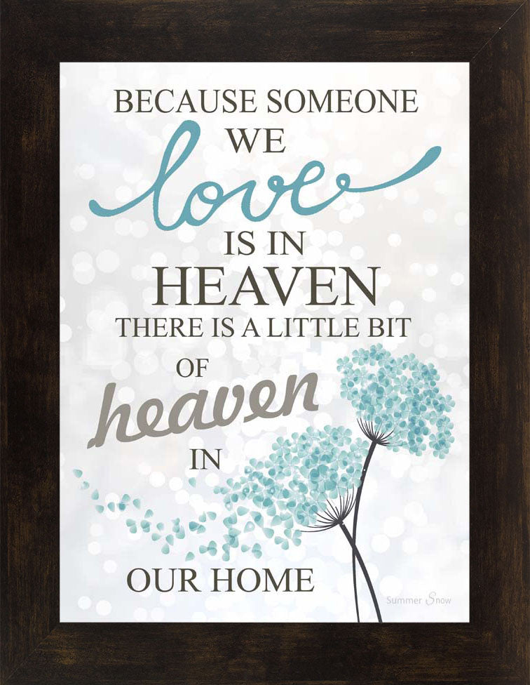 Because Someone We Love is Heaven SS9723 - Summer Snow Art