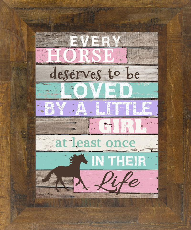 Every Horse Deserves To Be Loved By A Little Girl Blocking SS9999 - Summer Snow Art