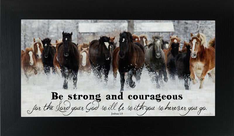 Be Strong and Courageous SSW1326 - Summer Snow Art