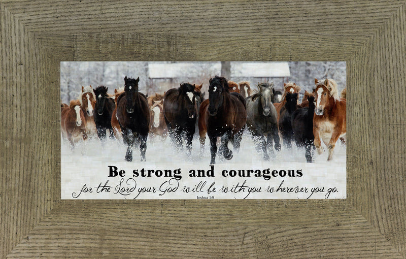 Be Strong and Courageous SSW1326 - Summer Snow Art