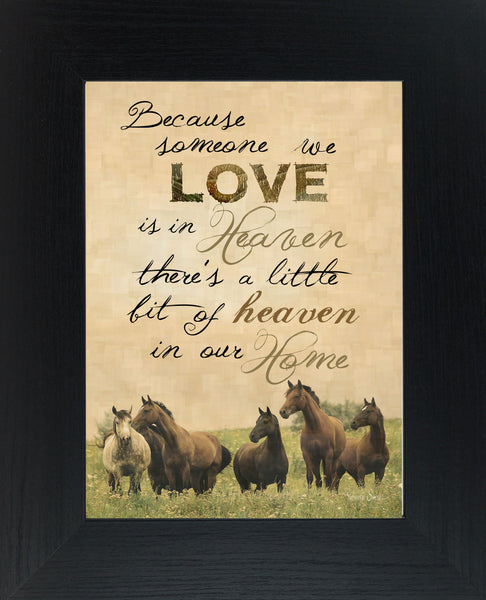 Because Someone We Love Is In Heaven Horse SSW9976 - Summer Snow Art
