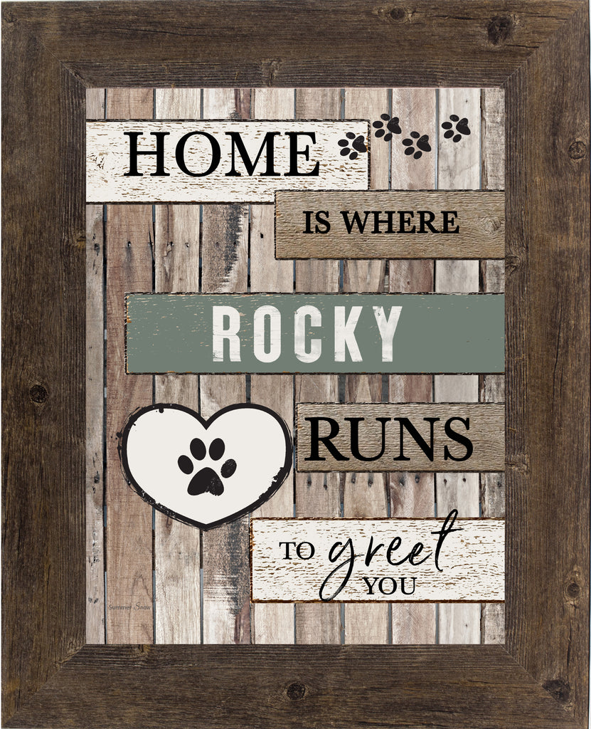 Personalized Home is Where Someone Runs to Greet You by Summer Snow PER158