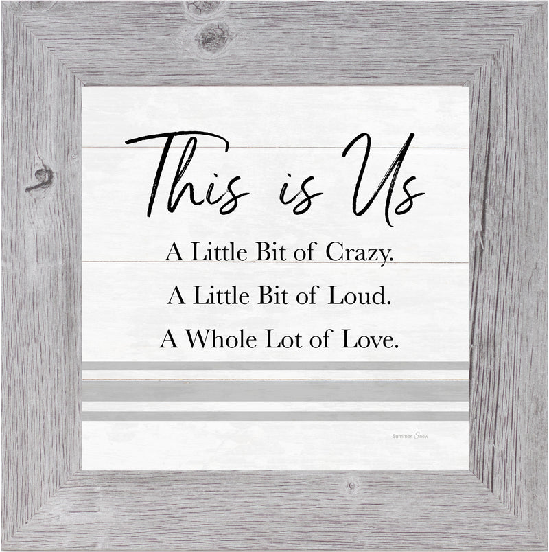 Personalized A Little Crazy Loud Love by Summer Snow PER165