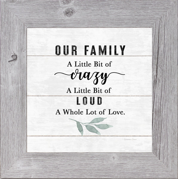 Our Family Crazy Loud Love GLITTERED ONLY SA29