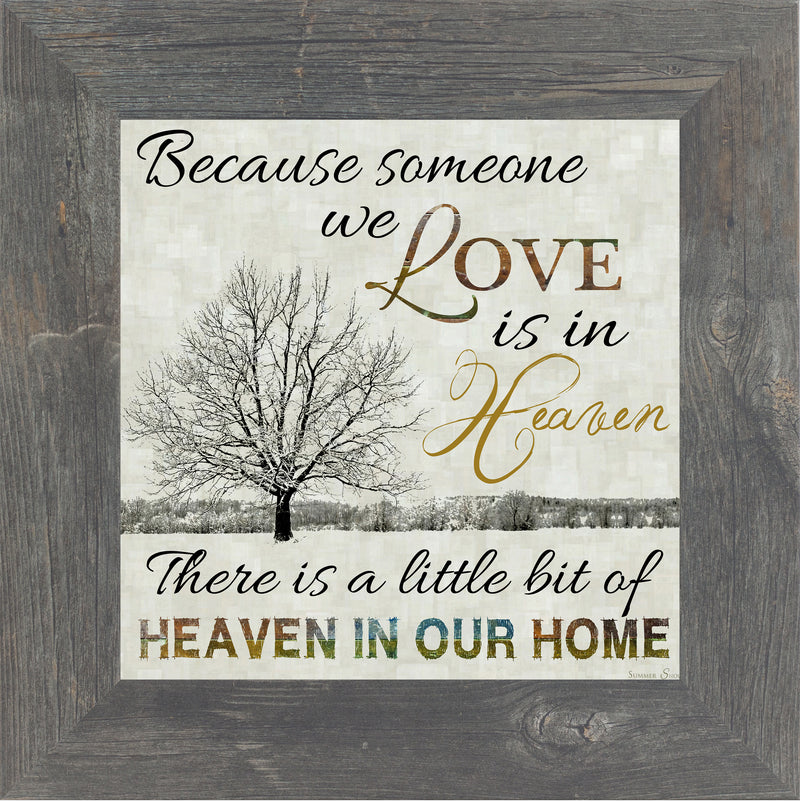 Because Someone We Love Is In Heaven  SS6747