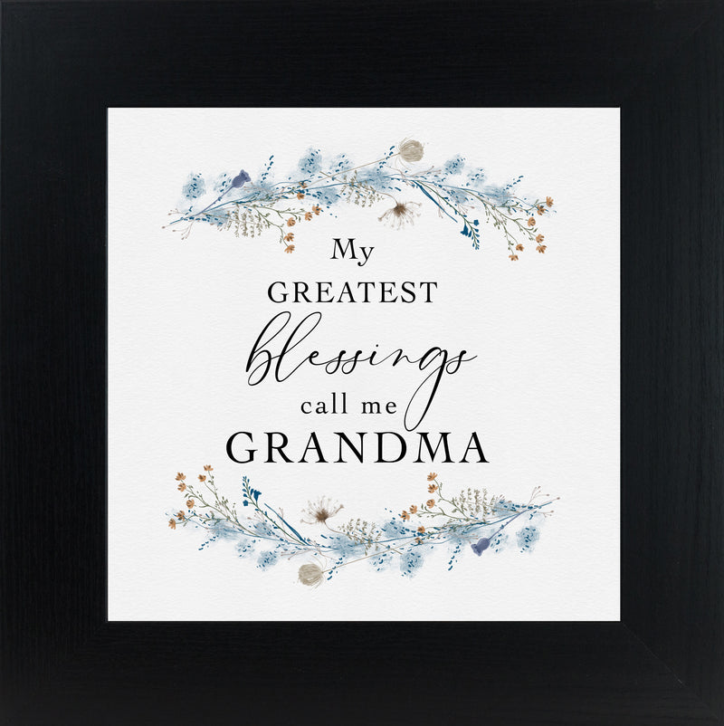 My Greatest Blessings Call Me Grandma by Summer Snow SN19