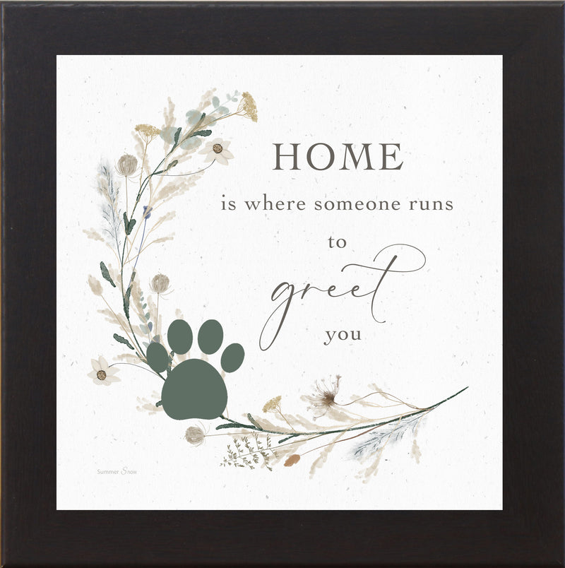 Home is Where Someone Runs to Greet You by Summer Snow SN23