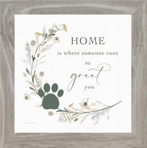 Home is Where Someone Runs to Greet You by Summer Snow SN23